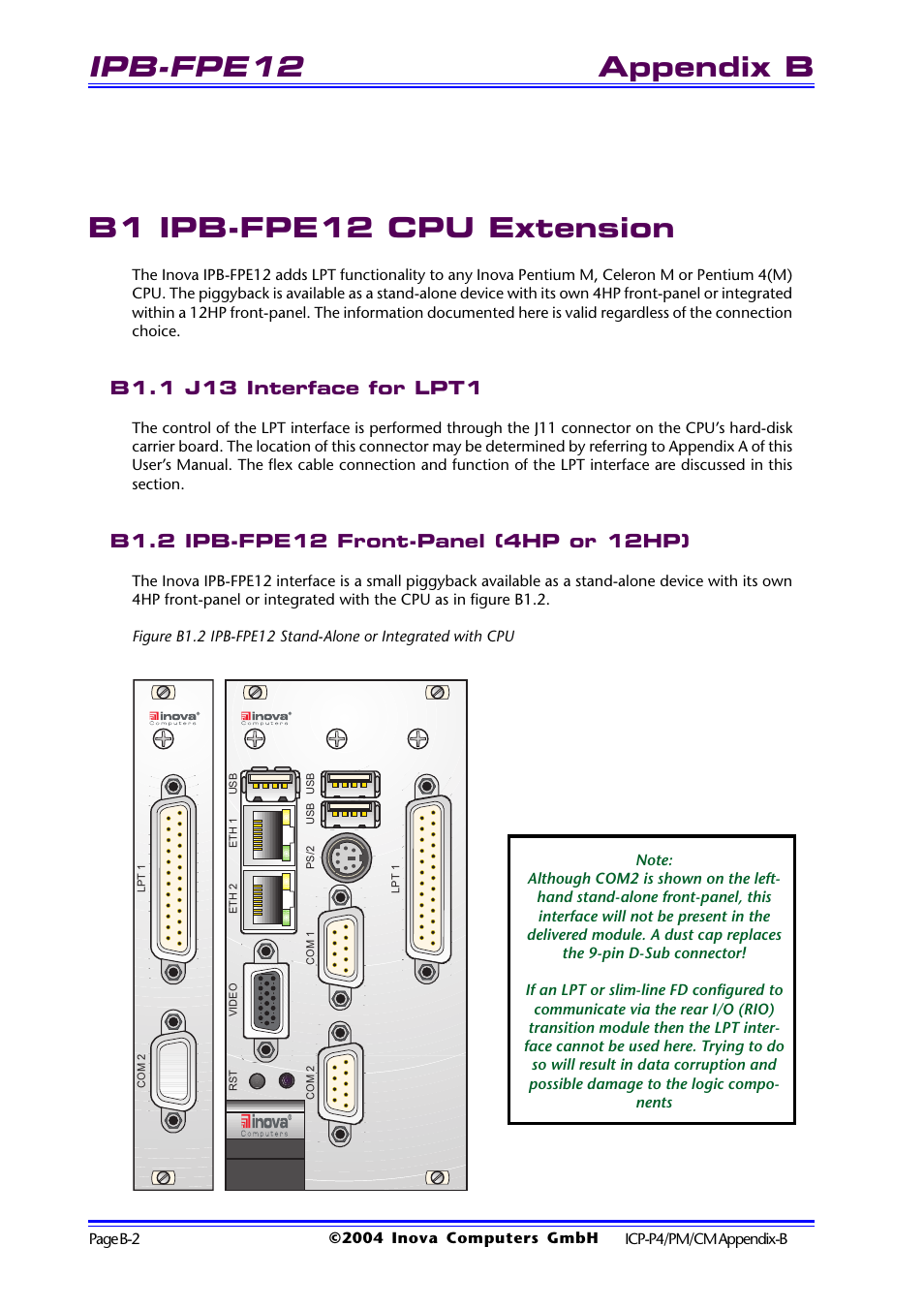 B1 ipb-fpe12 cpu extension, B1.1 j13 interface for lpt1, B1.2 ipb-fpe12 front-panel (4hp or 12hp) | B1 ipb-fpe12 cpu extension ........ b-2, Ipb-fpe12, Appendix b b1 ipb-fpe12 cpu extension | Inova PD00941013.001 User Manual | Page 68 / 103