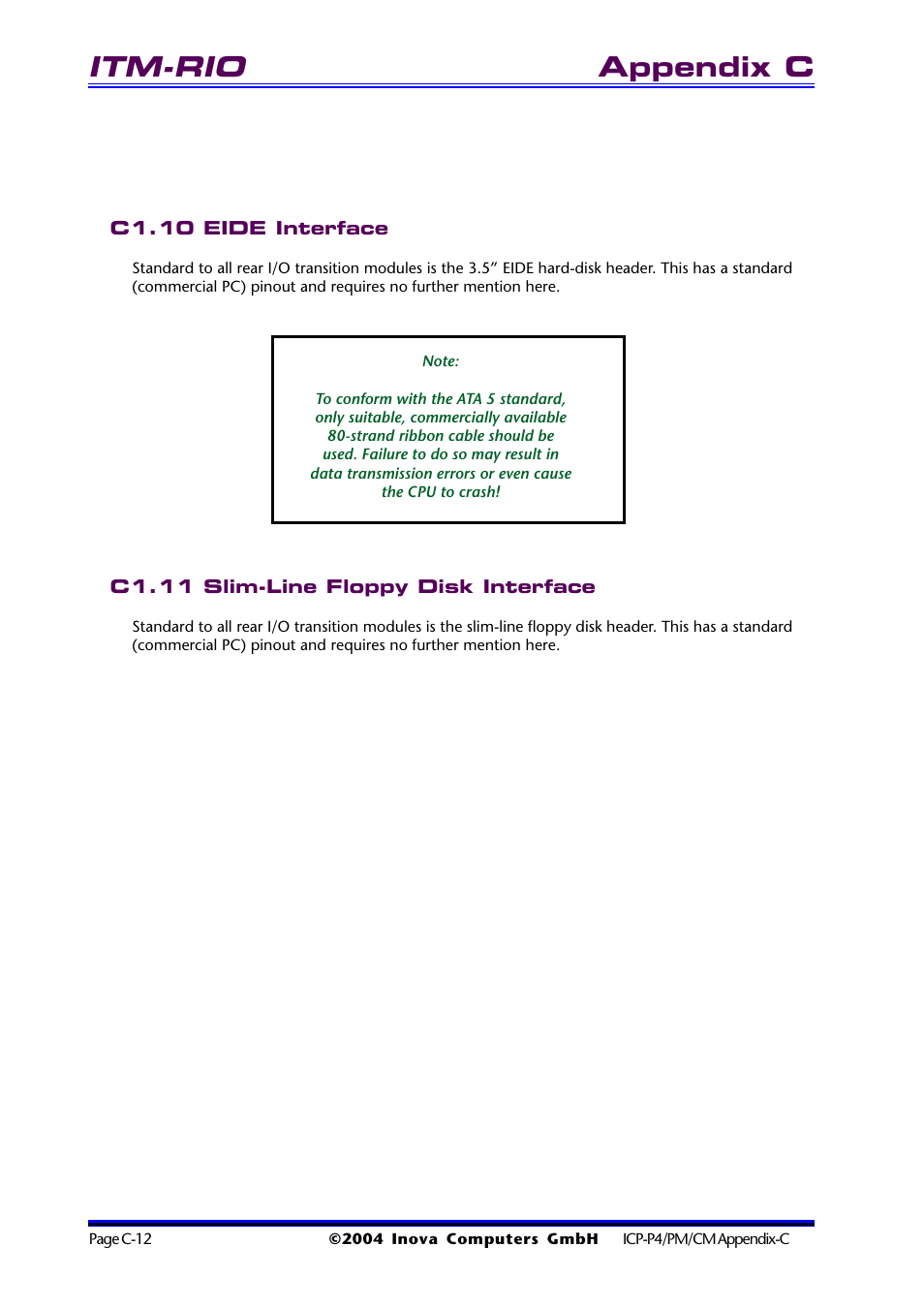 C1.10 eide interface, C1.11 slim-line floppy disk interface, Itm-rio | Appendix c | Inova PD00941013.001 User Manual | Page 82 / 103