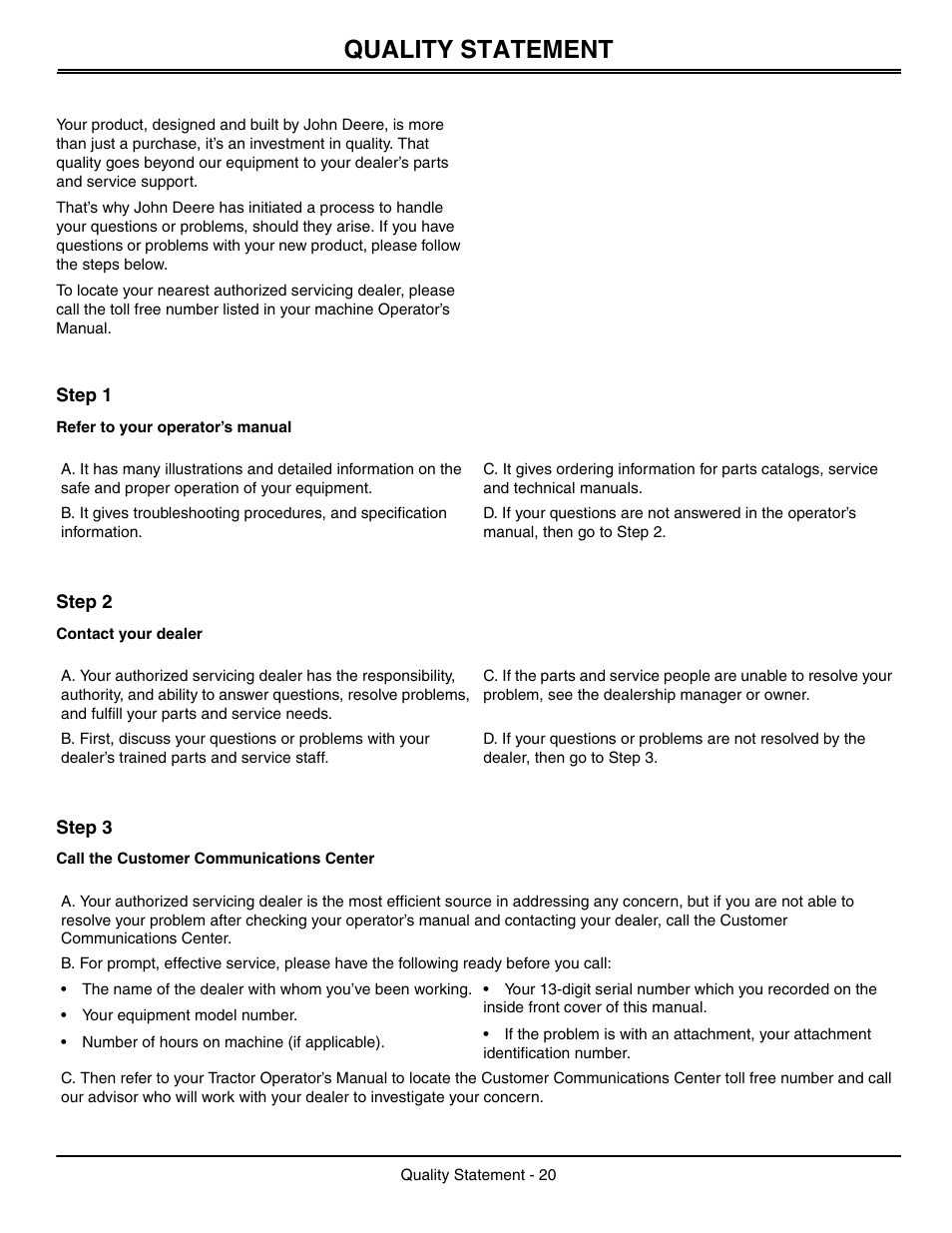 Quality statement, Step 1, Step 2 | Step 3 | John Deere OMGX10902 I0 User Manual | Page 24 / 24