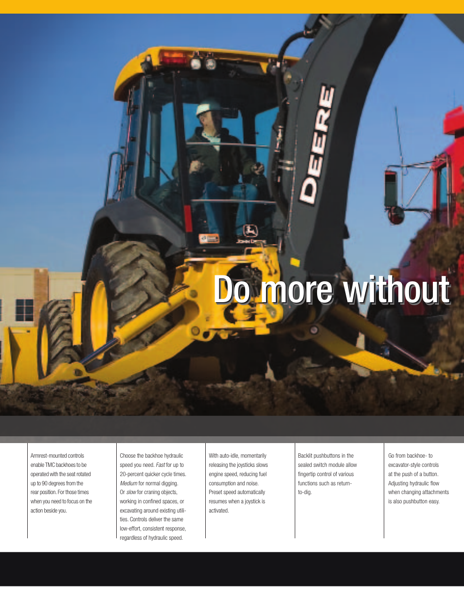 Do more without lifting a finger | John Deere J BACKHOES 310SJ TMC User Manual | Page 6 / 40