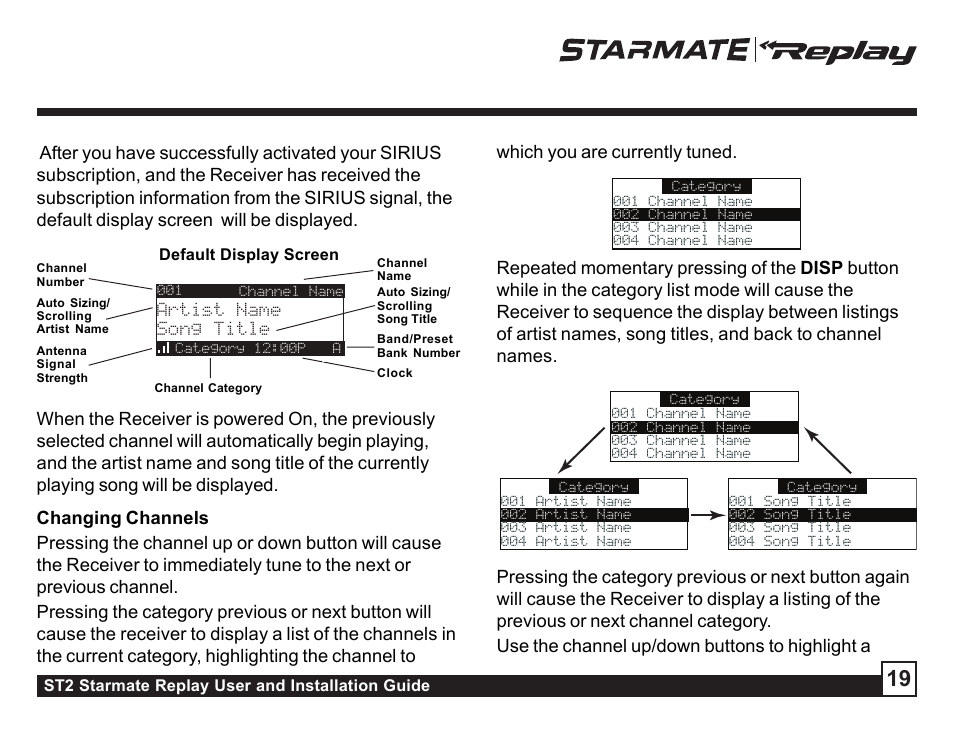 Which you are currently tuned, St2 starmate replay user and installation guide, Default display screen | Sirius Satellite Radio STAREMATE REPLAY ST2 User Manual | Page 19 / 60