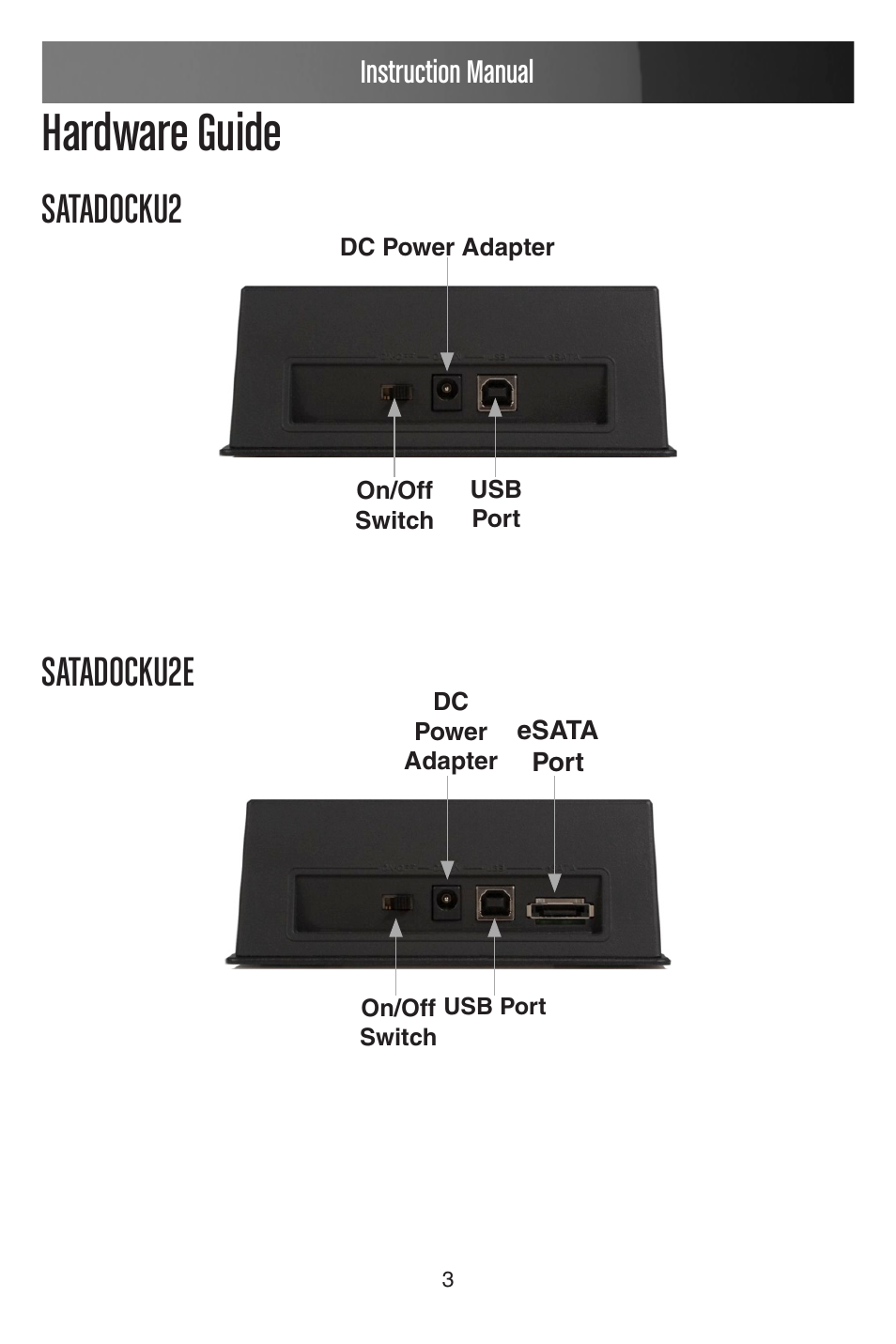 Hardware guide, Satadocku2 satadocku2e, Instruction manual | StarTech.com SATADOCKU2 User Manual | Page 6 / 15