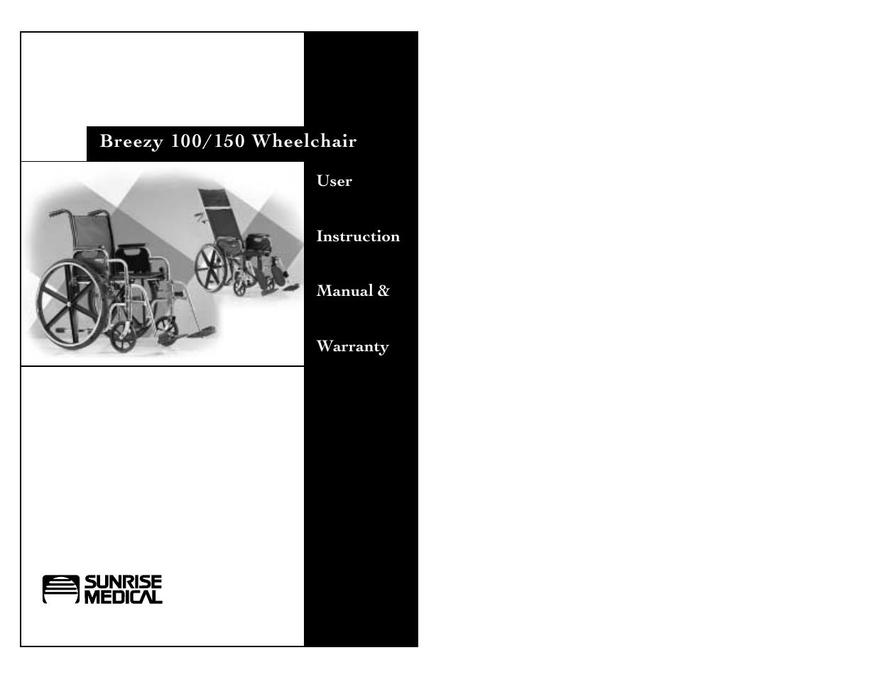 Sunrise Medical Wheelchair Breezy 150 User Manual | 21 pages