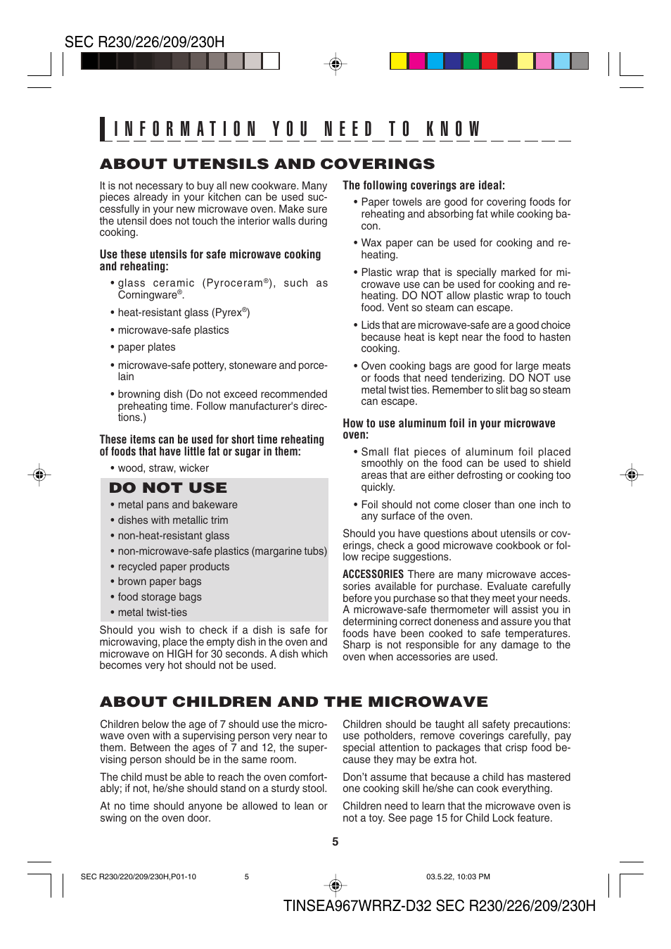 About utensils and coverings, Do not use, About children and the microwave | Sharp 209H User Manual | Page 7 / 24