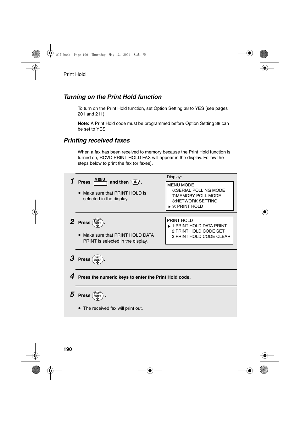 Turning on the print hold function, Printing received faxes | Sharp FODC525 User Manual | Page 192 / 248