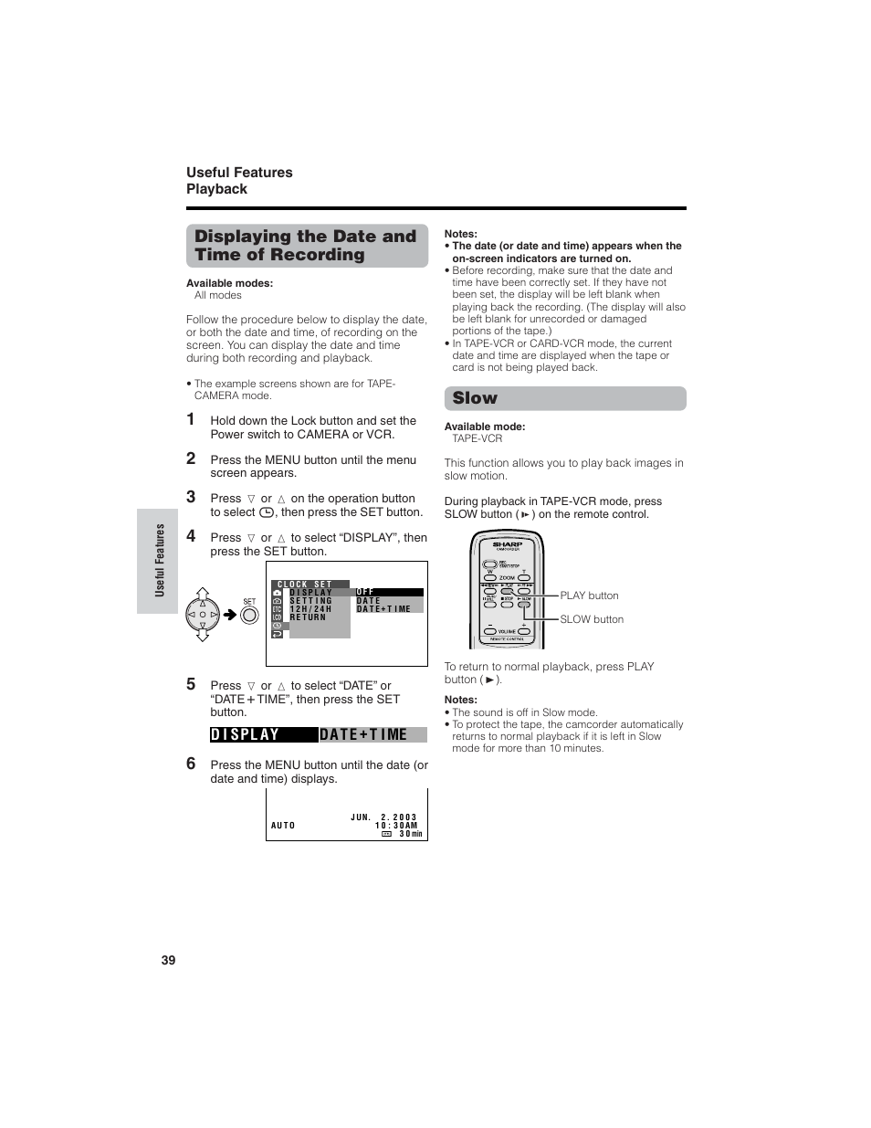 Displaying the date and time of recording, Slow, D i spl ay da t e + t i me | Sharp VL-NZ150U User Manual | Page 54 / 112