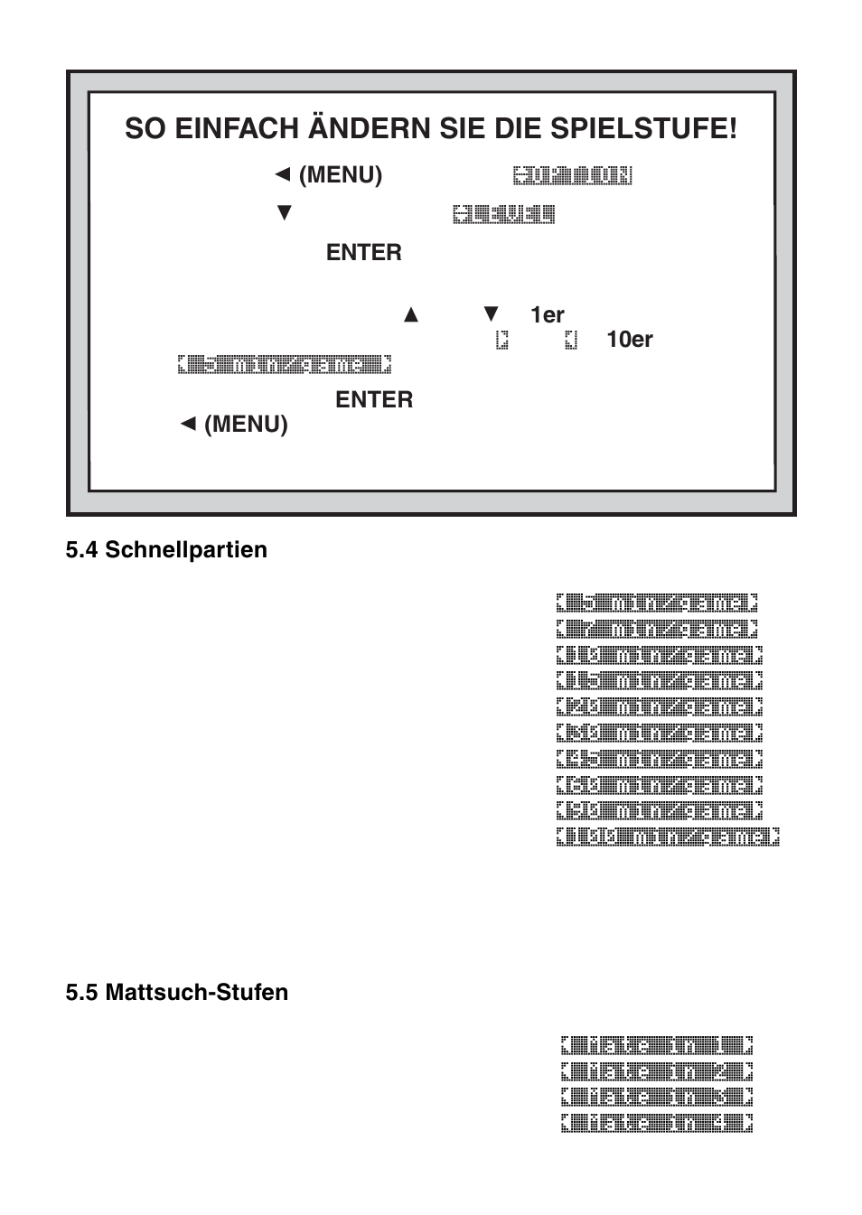 So einfach ändern sie die spielstufe | Saitek Mephisto Maestro Travel Chess Computer User Manual | Page 50 / 209