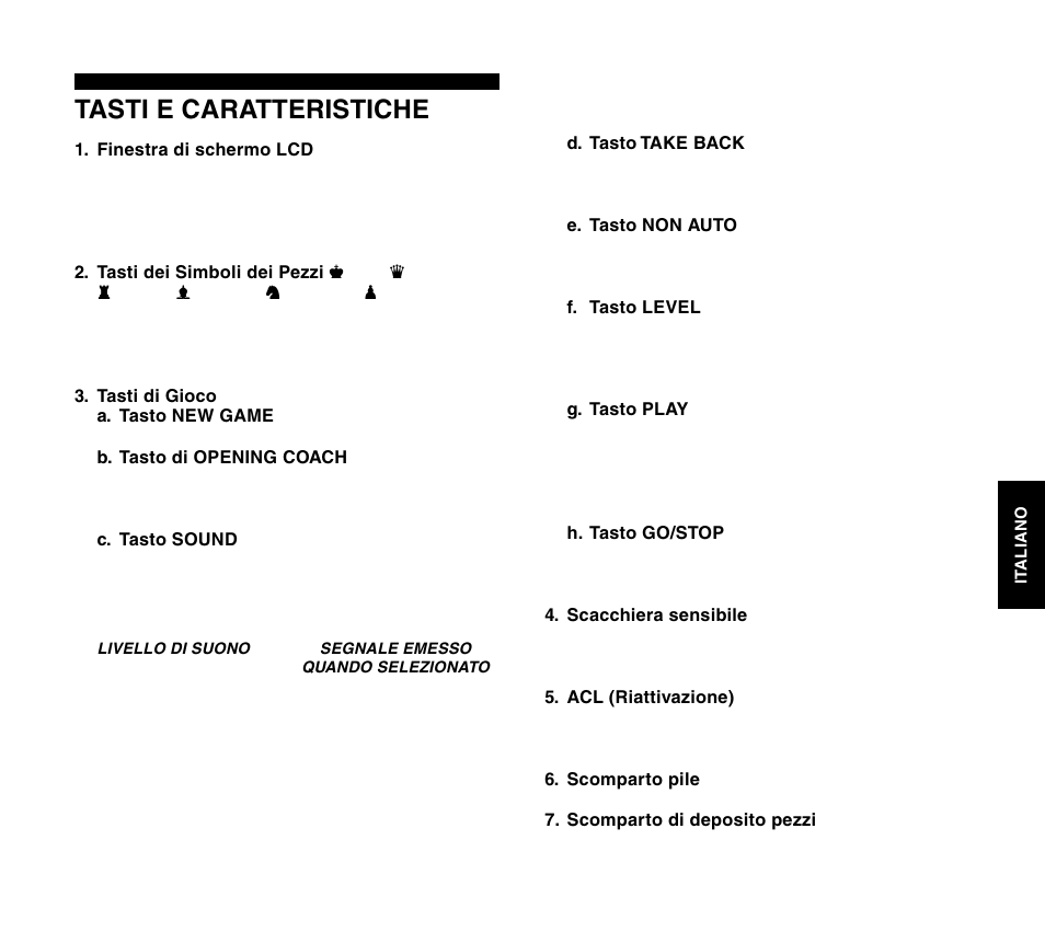 Tasti e caratteristiche | Saitek Travel Chess User Manual | Page 81 / 154