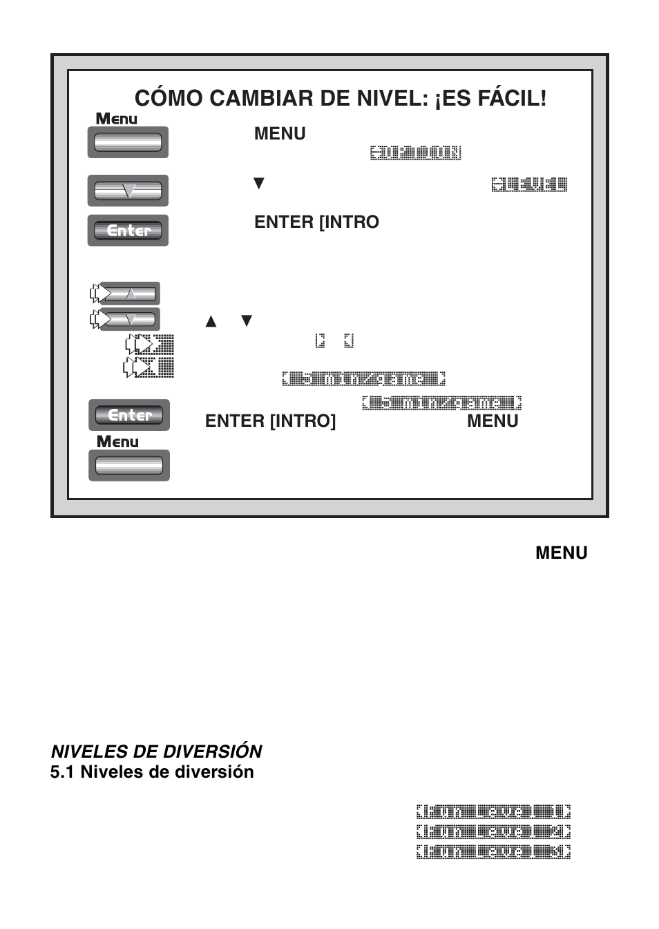 Cómo cambiar de nivel: ¡es fácil | Saitek Mephisto Touch Screen Travel Chess User Manual | Page 150 / 208