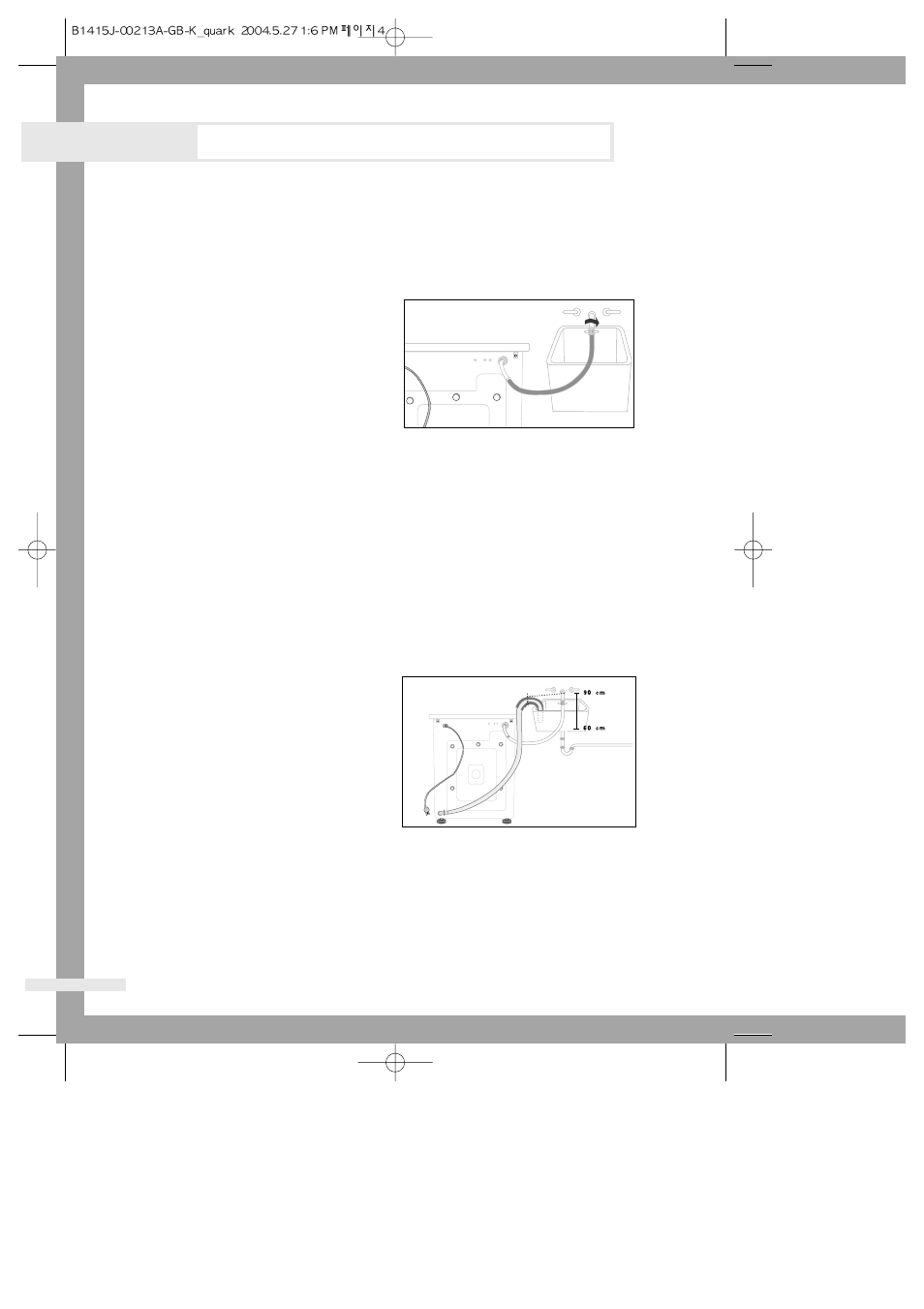 Installing the washing machine, Connecting the water supply hose, Positioning the drain hose | Samsung B1415J User Manual | Page 6 / 24