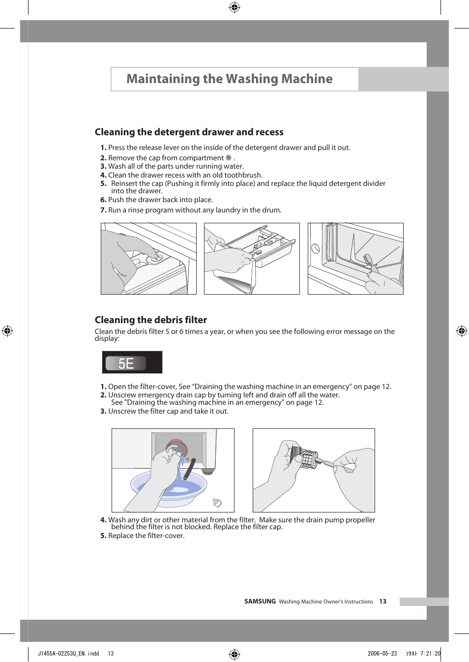 Maintaining the washing machine, Cleaning the detergent drawer and recess, Cleaning the debris filter | Samsung J1455AS User Manual | Page 17 / 24