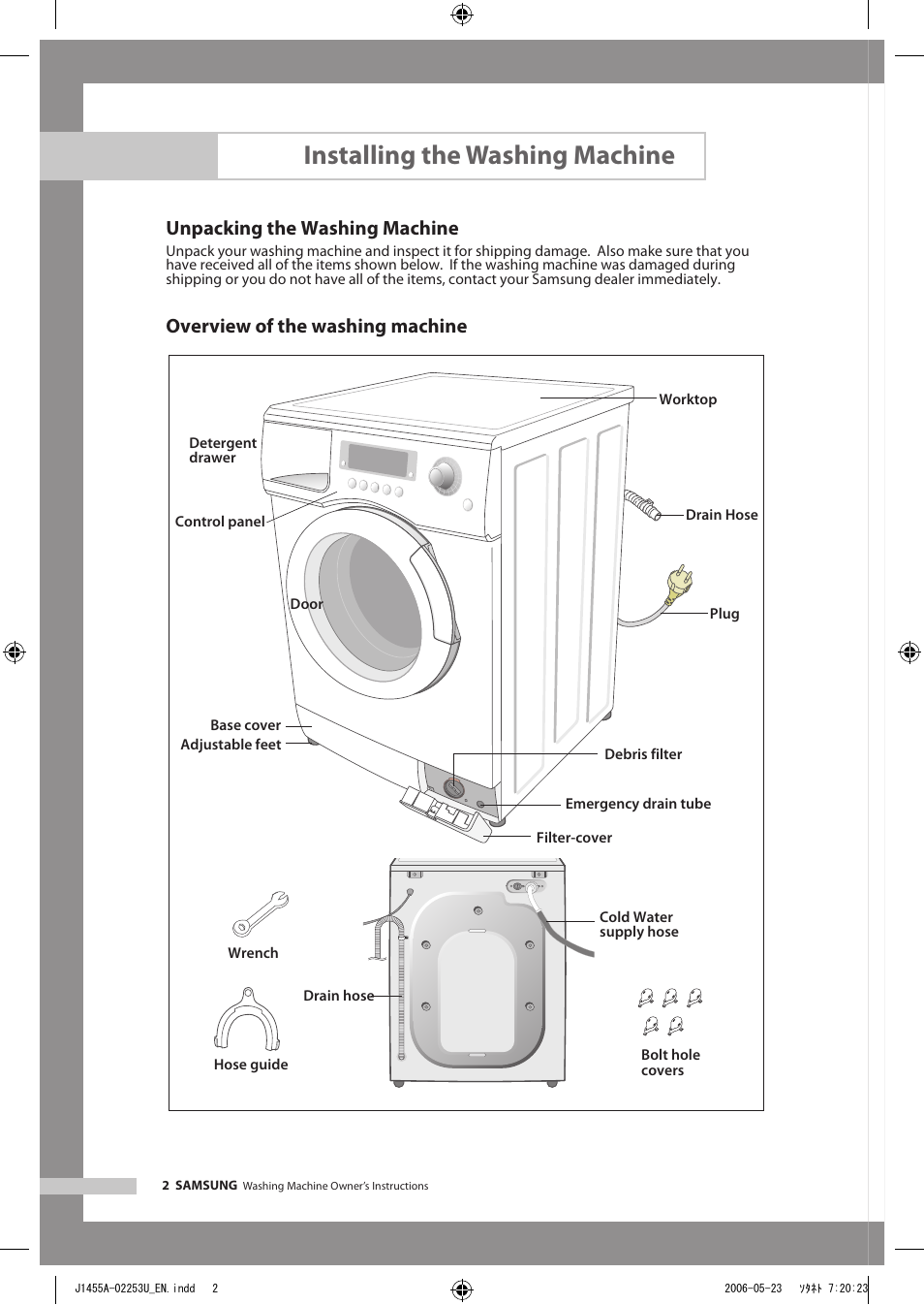 Installing the washing machine, Unpacking the washing machine, Overview of the washing machine | Samsung J1455AS User Manual | Page 6 / 24