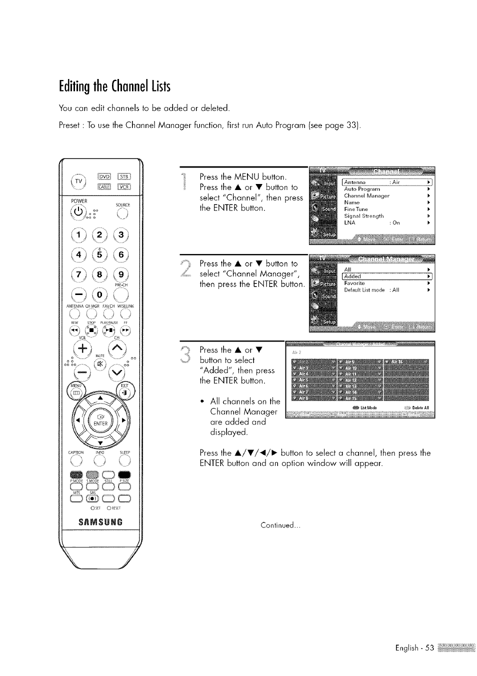 Editing the channel lists, Press the | Samsung HL-$4676S User Manual | Page 53 / 135