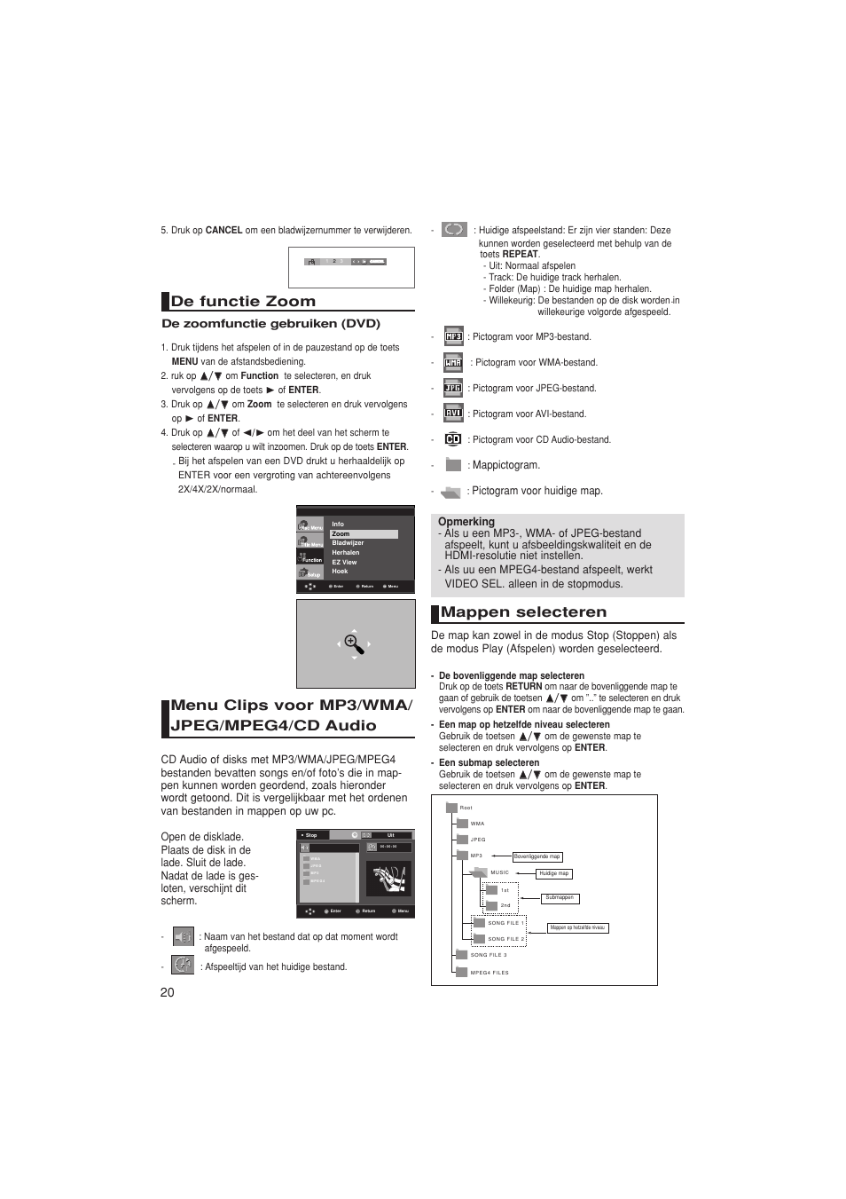 De functie zoom, Menu clips voor mp3/wma/ jpeg/mpeg4/cd audio, Mappen selecteren | Samsung DVD-1080PK User Manual | Page 96 / 156