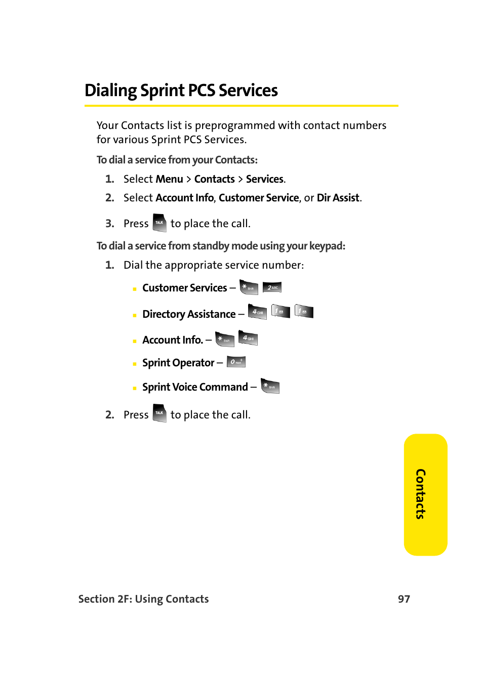 Dialing sprint pcs services, Co n ta ct s | Samsung A900 User Manual | Page 121 / 272