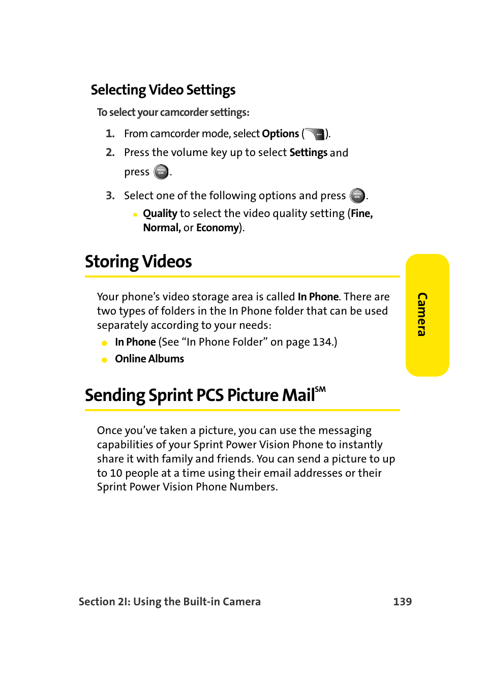 Selecting video settings, Storing videos, Sending sprint pcs picture mailsm | Sending sprint pcs picture mail | Samsung A900 User Manual | Page 163 / 272