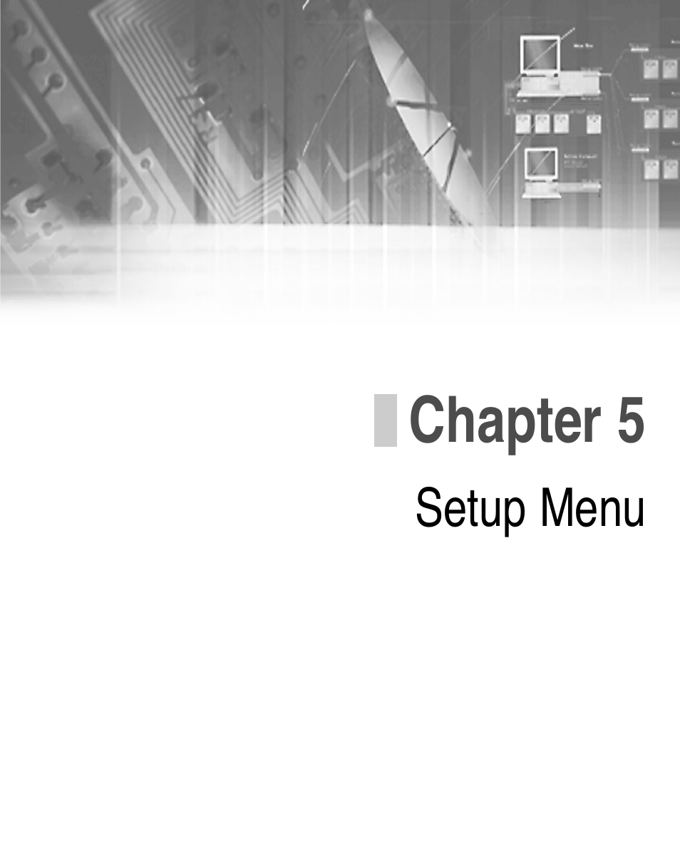 Chapter 5setup menu, Chapter 5 | Samsung SMO-210DN User Manual | Page 49 / 138