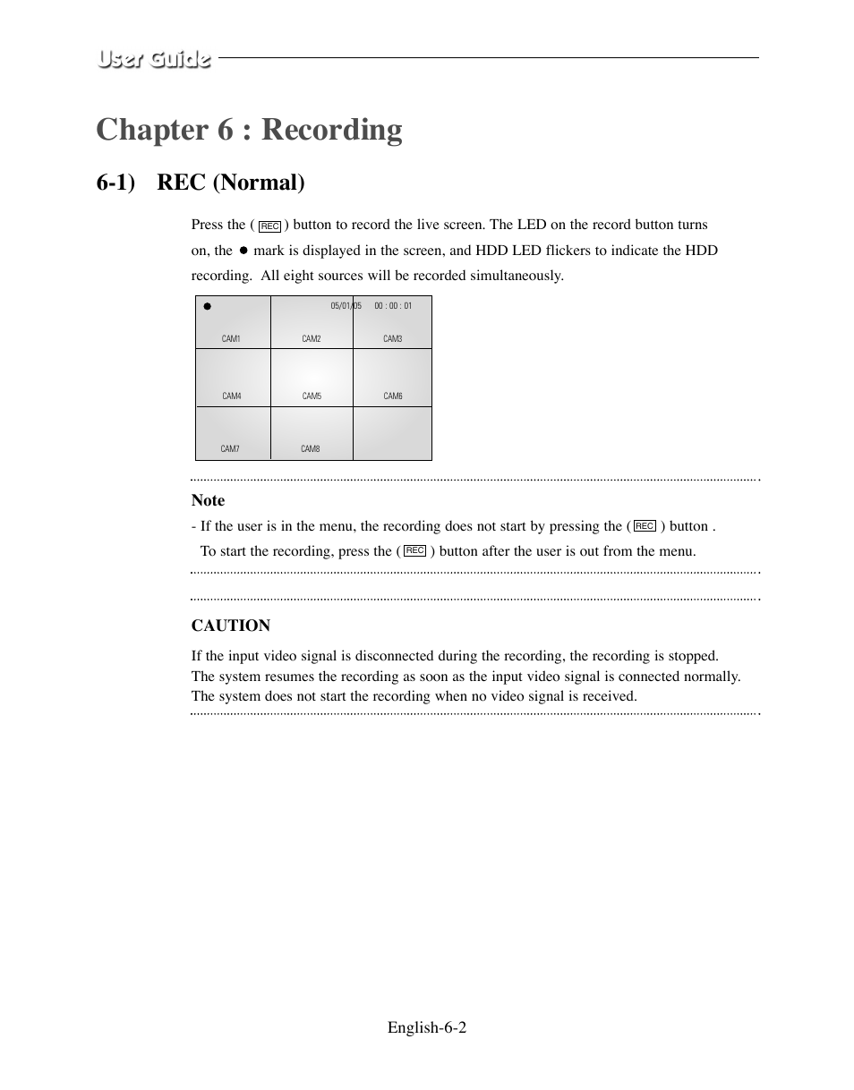 1) rec (normal), Chapter 6 : recording, Caution | English-6-2 | Samsung SMO-210DN User Manual | Page 72 / 138