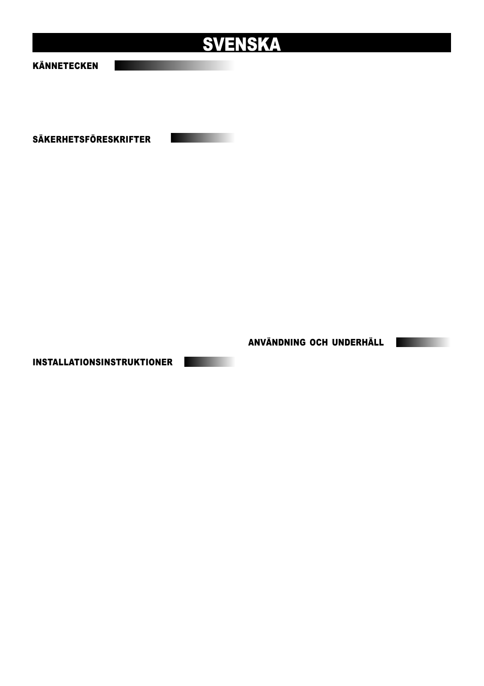 Svenska, Kännetecken, Säkerhetsföreskrifter | Installationsinstruktioner, Användning och underhäll | Ardo SPEEDY User Manual | Page 10 / 24