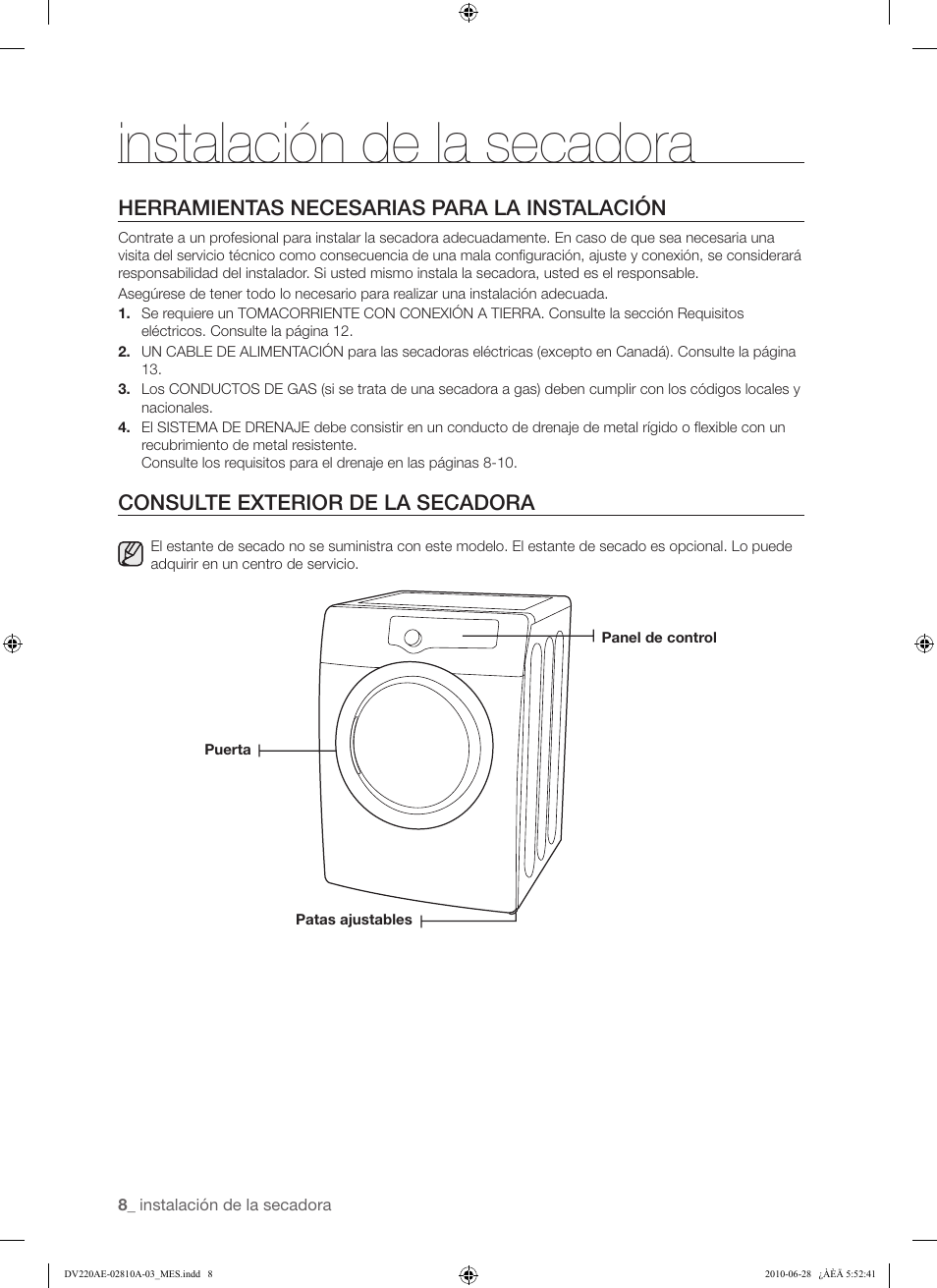Instalación de la secadora, Herramientas necesarias para la instalación, Consulte exterior de la secadora | Samsung DV220AG* User Manual | Page 42 / 68