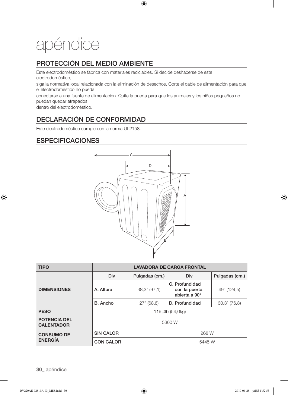 Apéndice, Protección del medio ambiente, Declaración de conformidad | Especificaciones | Samsung DV220AG* User Manual | Page 64 / 68