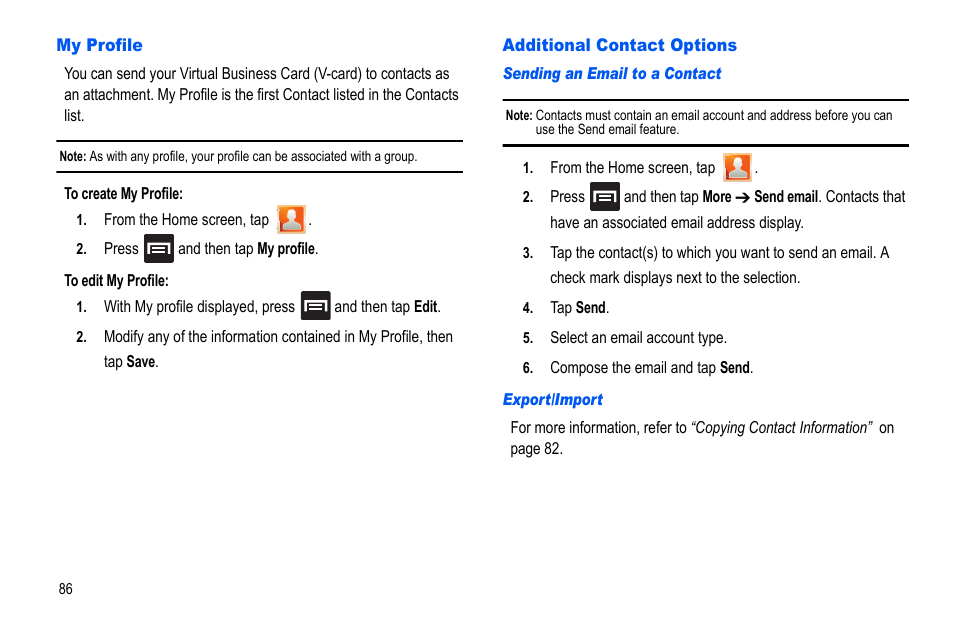 My profile, Additional contact options, My pro ile additional contact options | Samsung GALAXY S SGH-T989D User Manual | Page 94 / 223