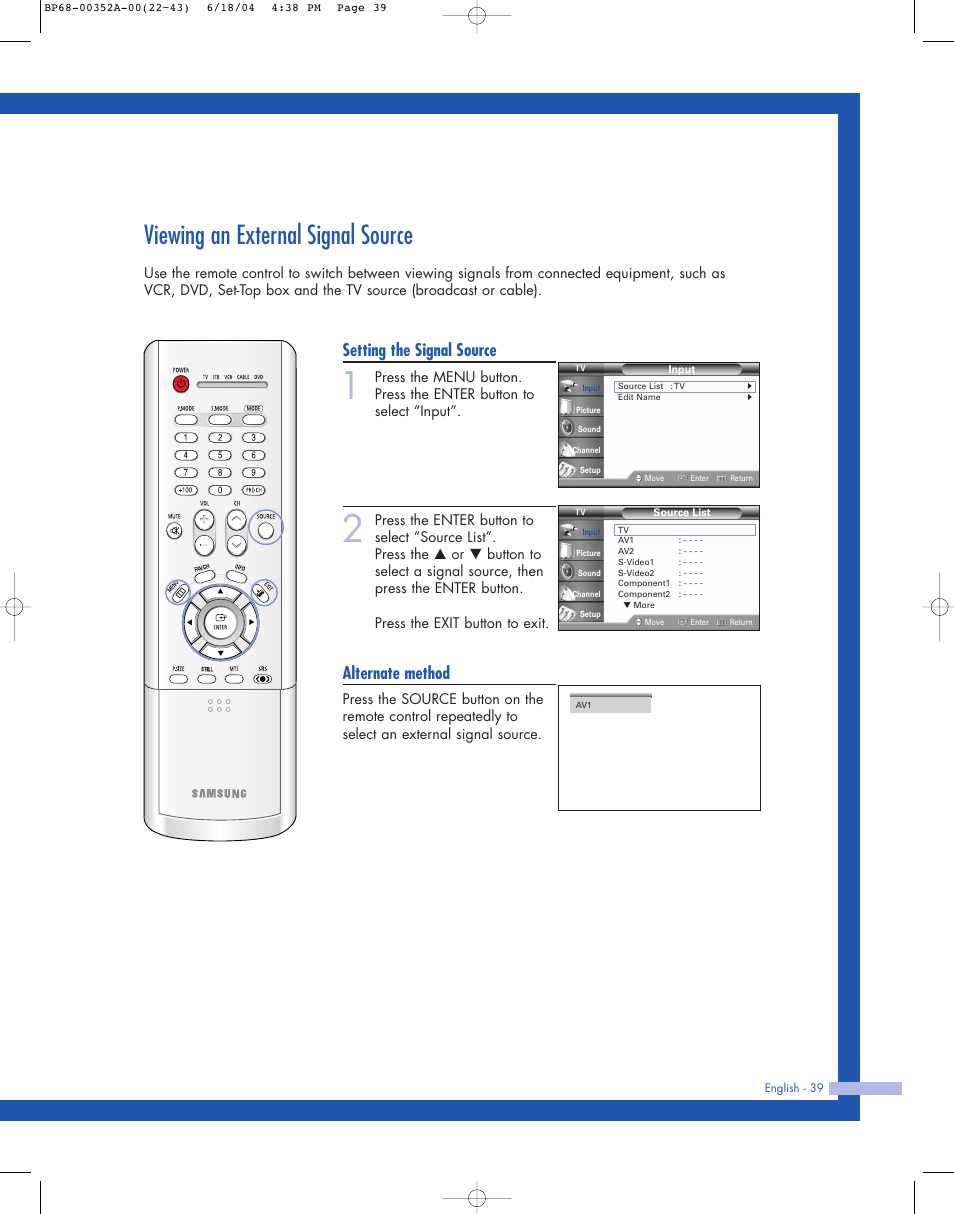 Viewing an external signal source, Setting the signal source, Alternate method | Samsung HL-P5085W User Manual | Page 39 / 91