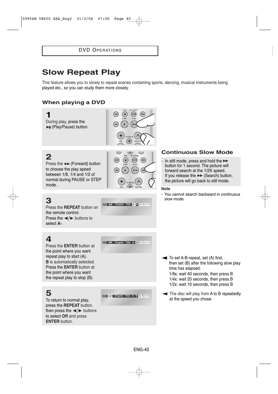 Slow repeat play | Samsung DVD-V8650 User Manual | Page 40 / 92