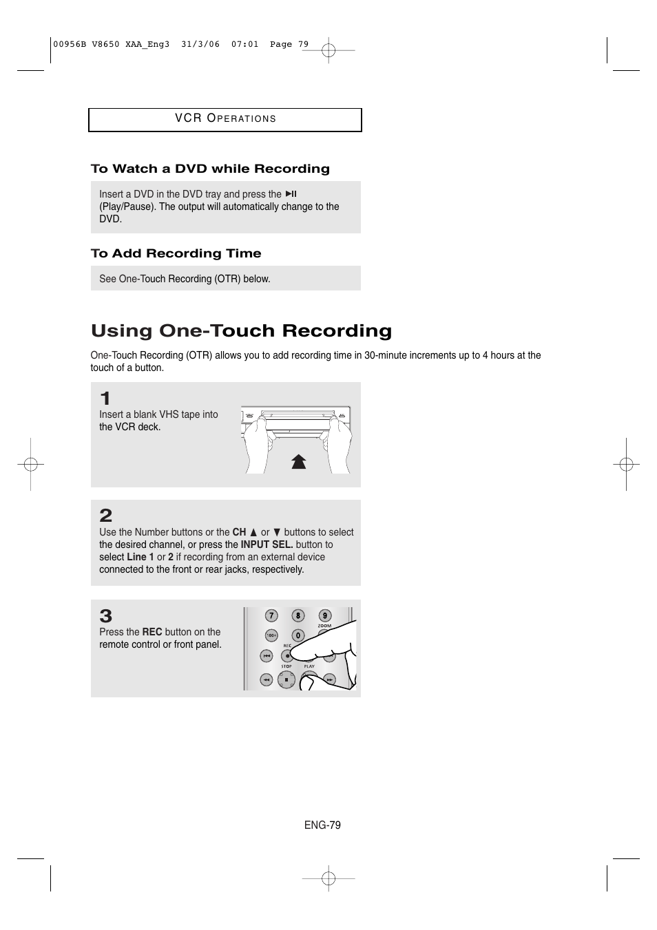 Using one-touch recording, Using one-t ouch recording | Samsung DVD-V8650 User Manual | Page 79 / 92
