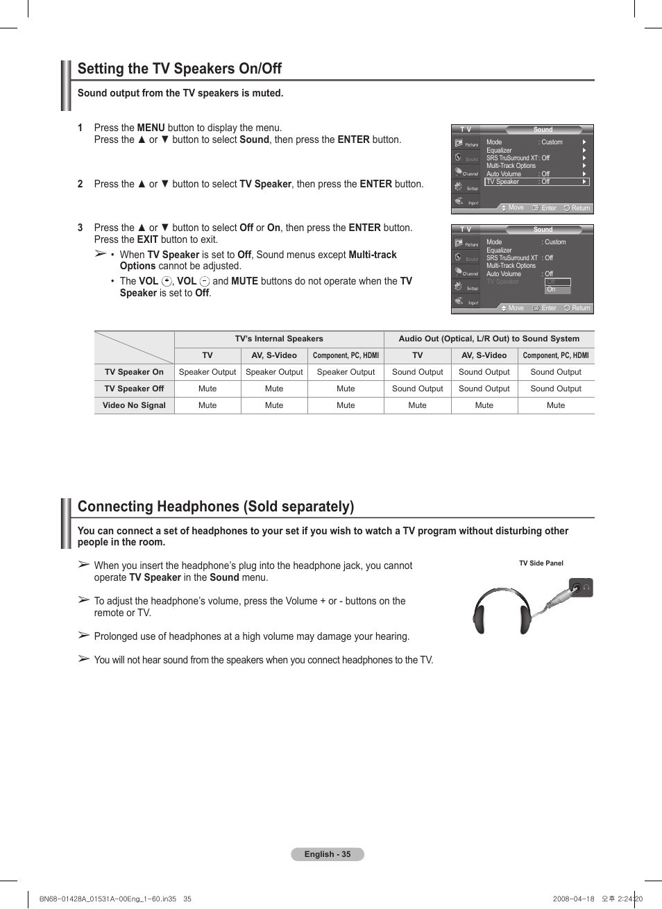 Setting the tv speakers on/off, Connecting headphones (sold separately) | Samsung 410 Series User Manual | Page 35 / 139