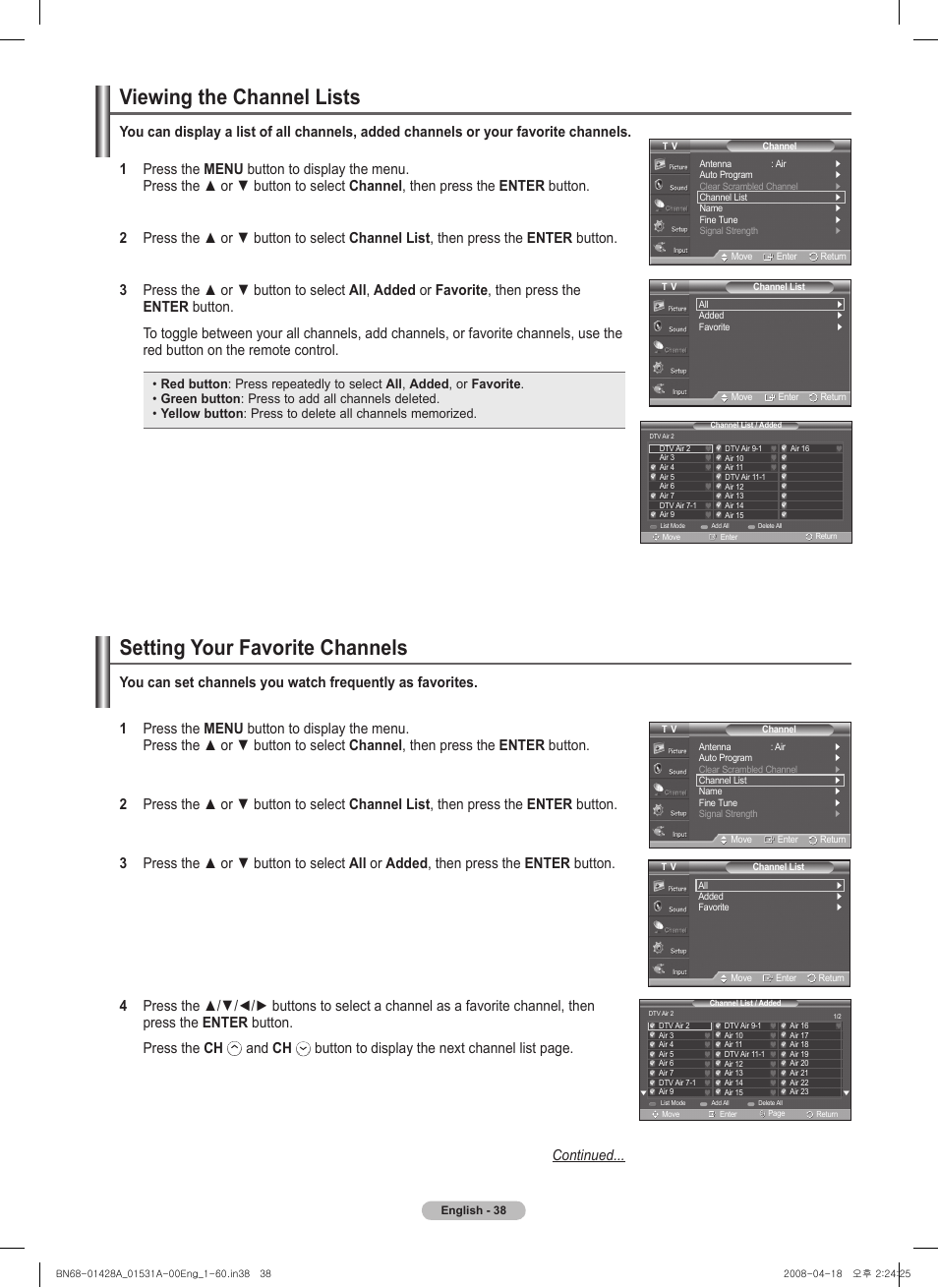 Viewing the channel lists, Setting your favorite channels, And ch | Samsung 410 Series User Manual | Page 38 / 139