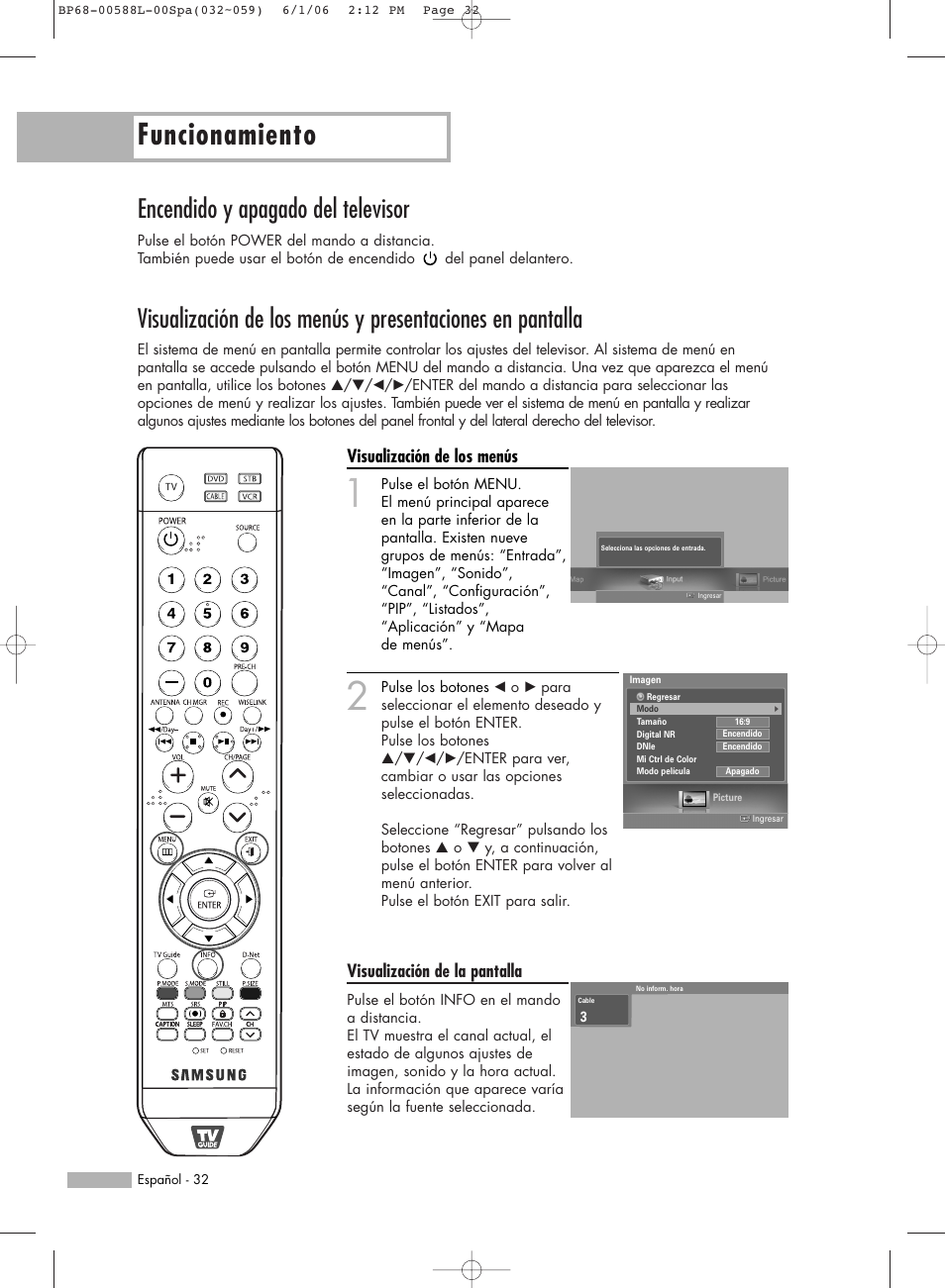 Funcionamiento, Encendido y apagado del televisor, Visualización de los menús | Visualización de la pantalla | Samsung HL-S5088W User Manual | Page 32 / 164