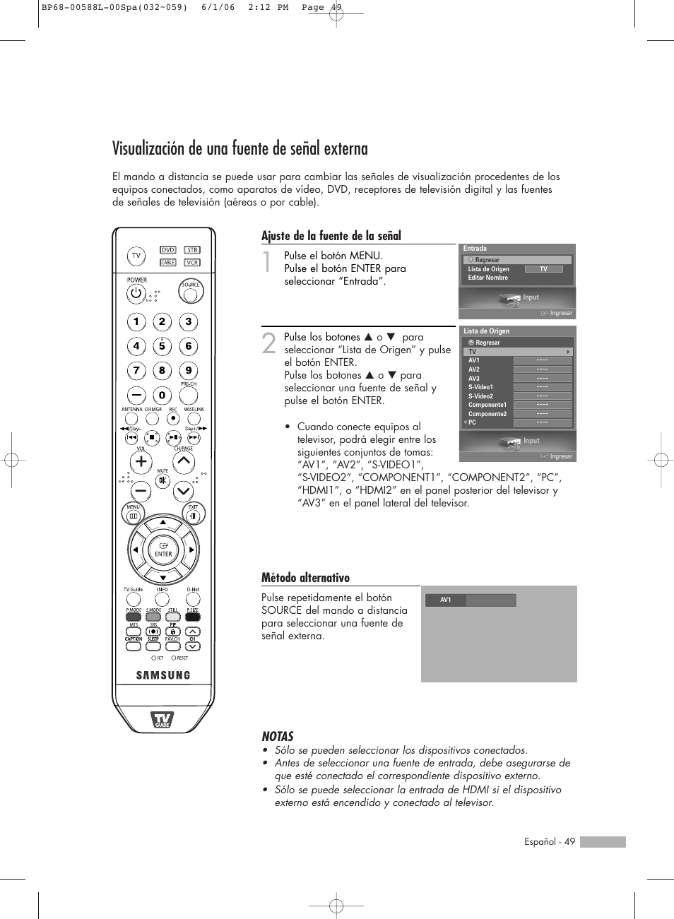 Visualización de una fuente de señal externa, Ajuste de la fuente de la señal, Método alternativo | Notas | Samsung HL-S5088W User Manual | Page 49 / 164