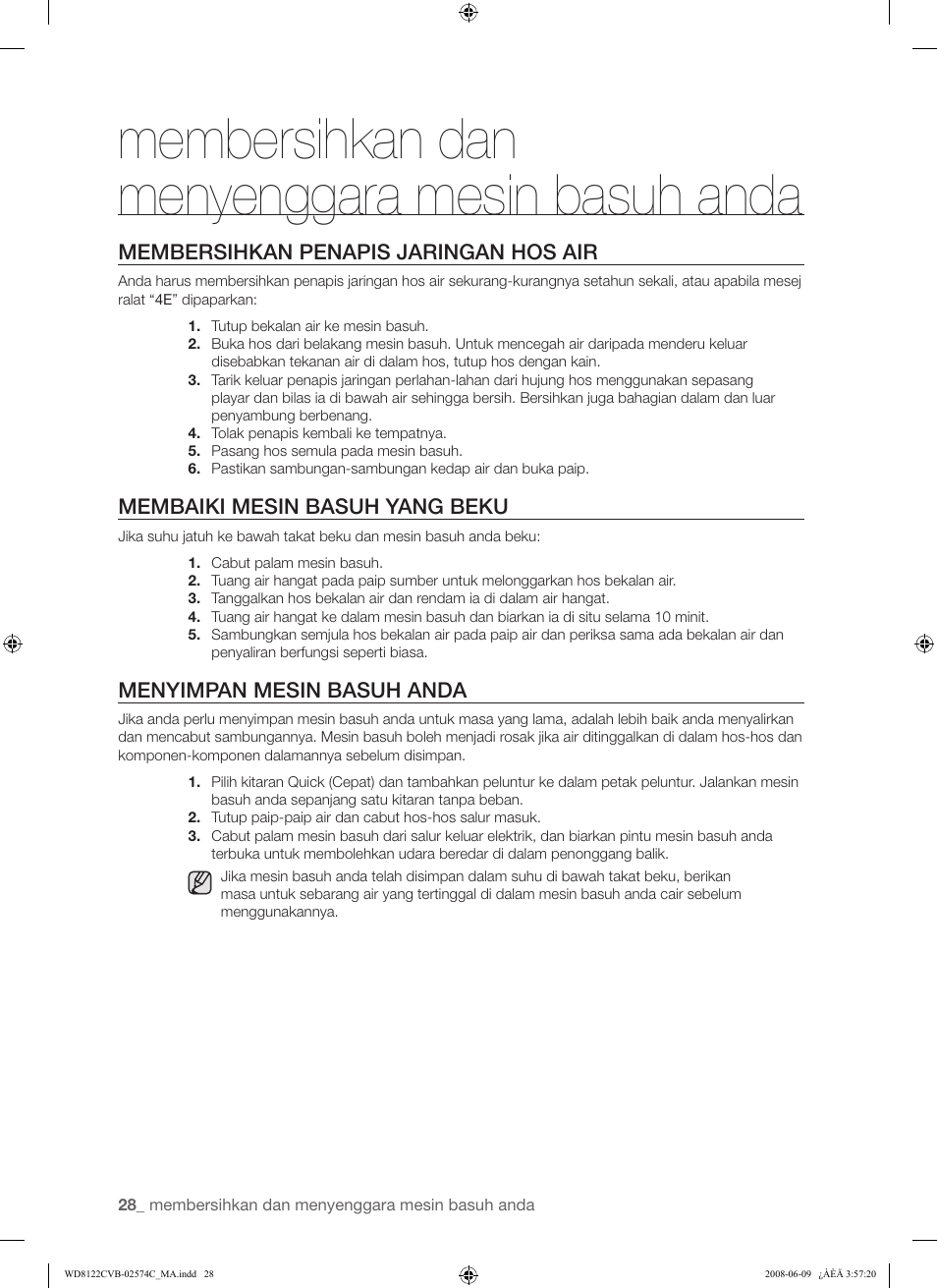 Membersihkan dan menyenggara mesin basuh anda, Membersihkan penapis jaringan hos air, Membaiki mesin basuh yang beku | Menyimpan mesin basuh anda | Samsung WD8122CVD User Manual | Page 64 / 144