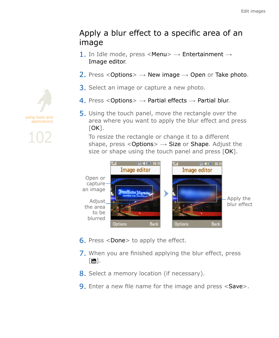 Apply a blur effect to a specific area of an image | Samsung SOUL SGH-U900 User Manual | Page 103 / 152