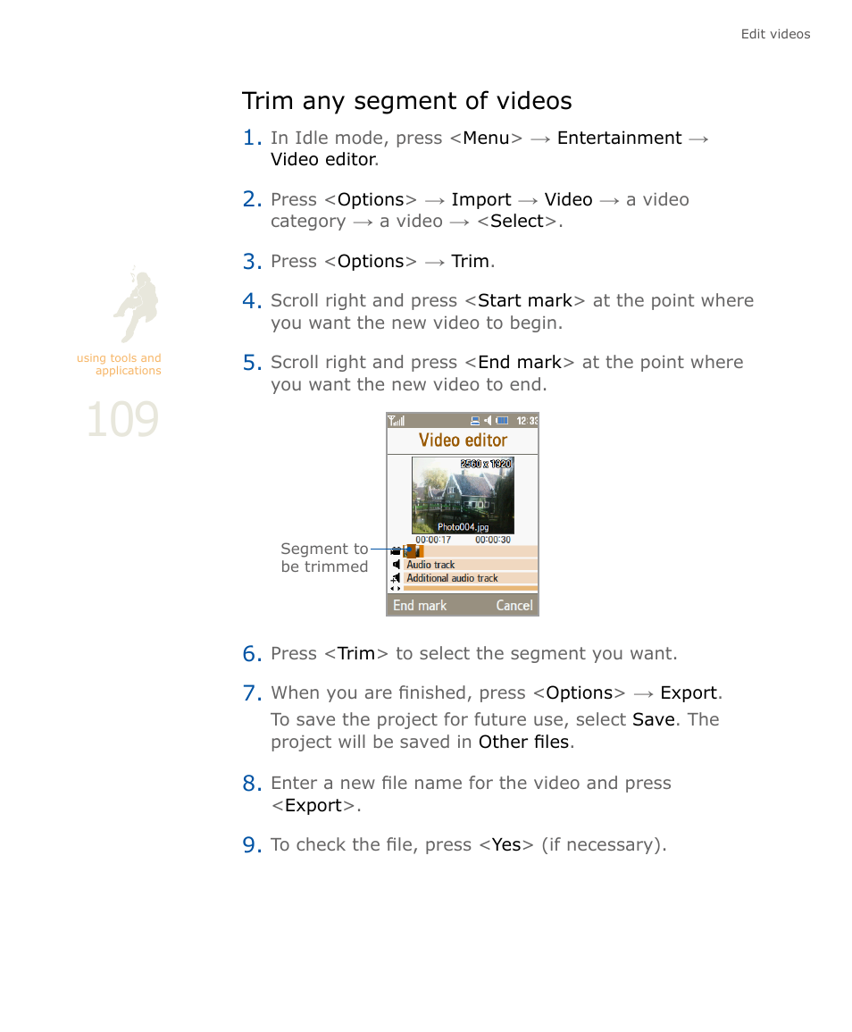 Trim any segment of videos | Samsung SOUL SGH-U900 User Manual | Page 110 / 152
