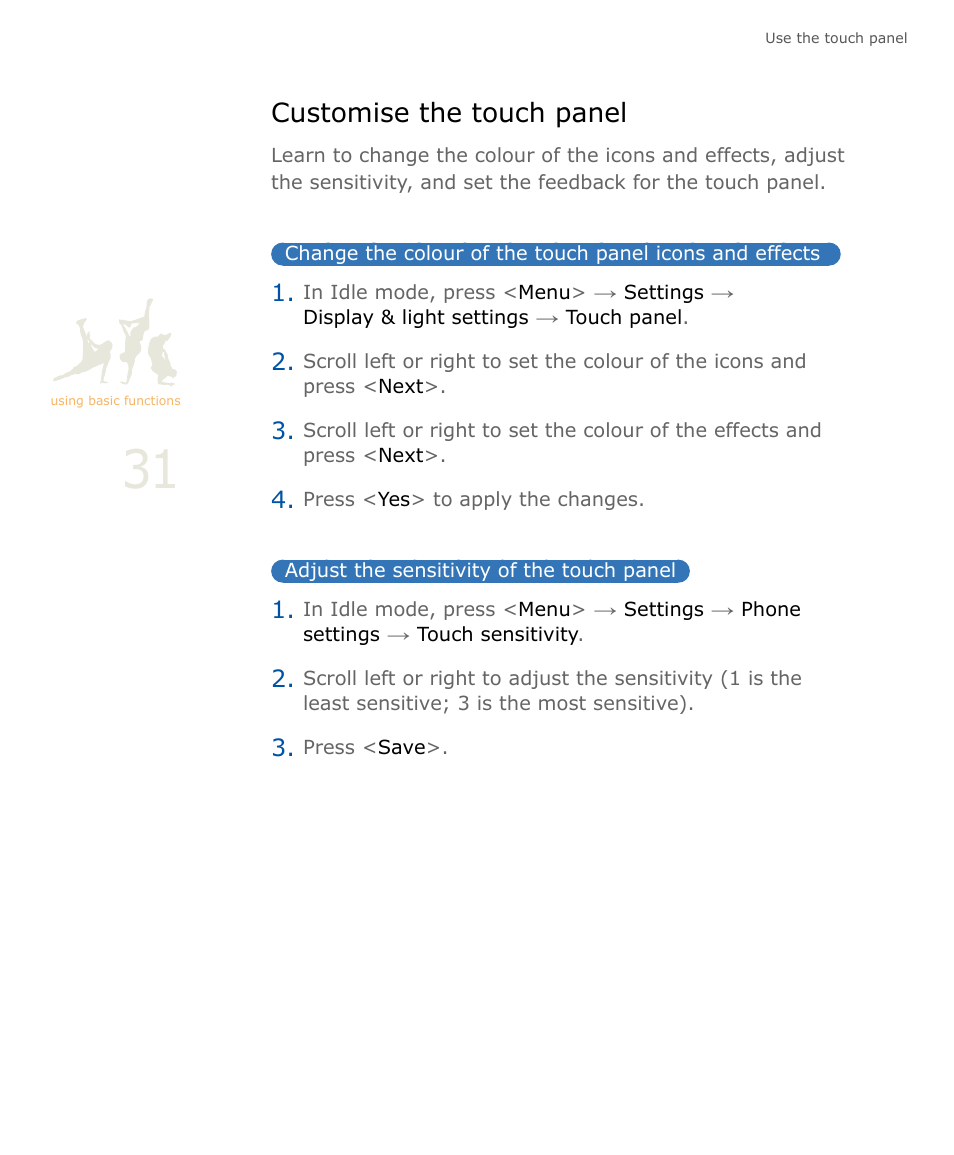 Customise the touch panel, Adjust the sensitivity of the touch panel | Samsung SOUL SGH-U900 User Manual | Page 32 / 152