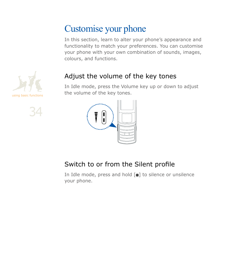 Customise your phone, Adjust the volume of the key tones, Switch to or from the silent profile | P. 34 | Samsung SOUL SGH-U900 User Manual | Page 35 / 152
