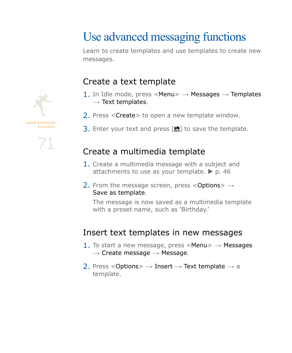 Use advanced messaging functions, Create a text template, Create a multimedia template | Insert text templates in new messages | Samsung SOUL SGH-U900 User Manual | Page 72 / 152