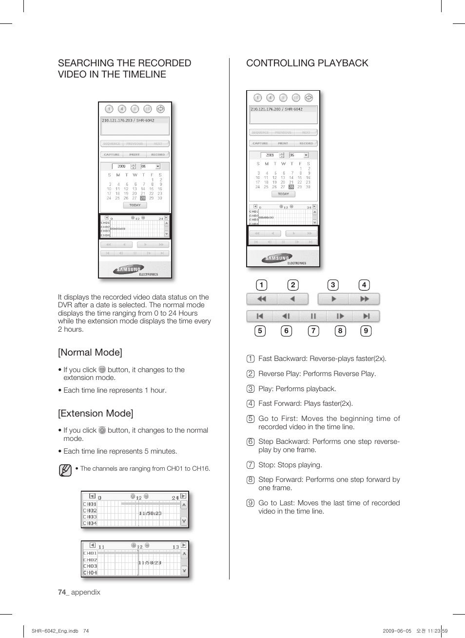 Searching the recorded video in the timeline, Normal mode, Extension mode | Controlling playback | Samsung SHR-6040 User Manual | Page 78 / 96