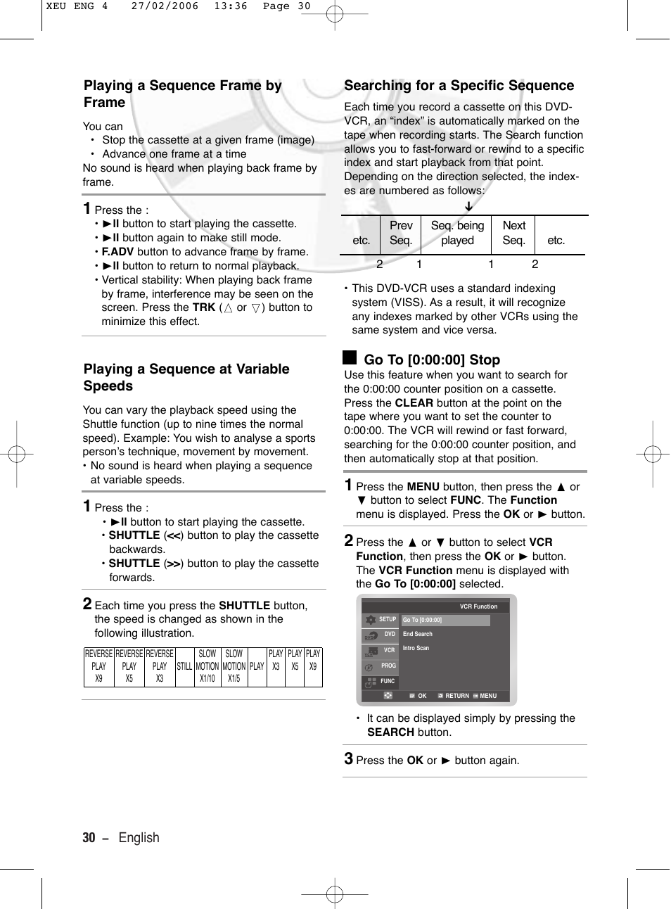 Playing a sequence frame by frame, Playing a sequence at variable speeds, Searching for a specific sequence | Go to [0:00:00] stop | Samsung DVD-V5600 User Manual | Page 30 / 56