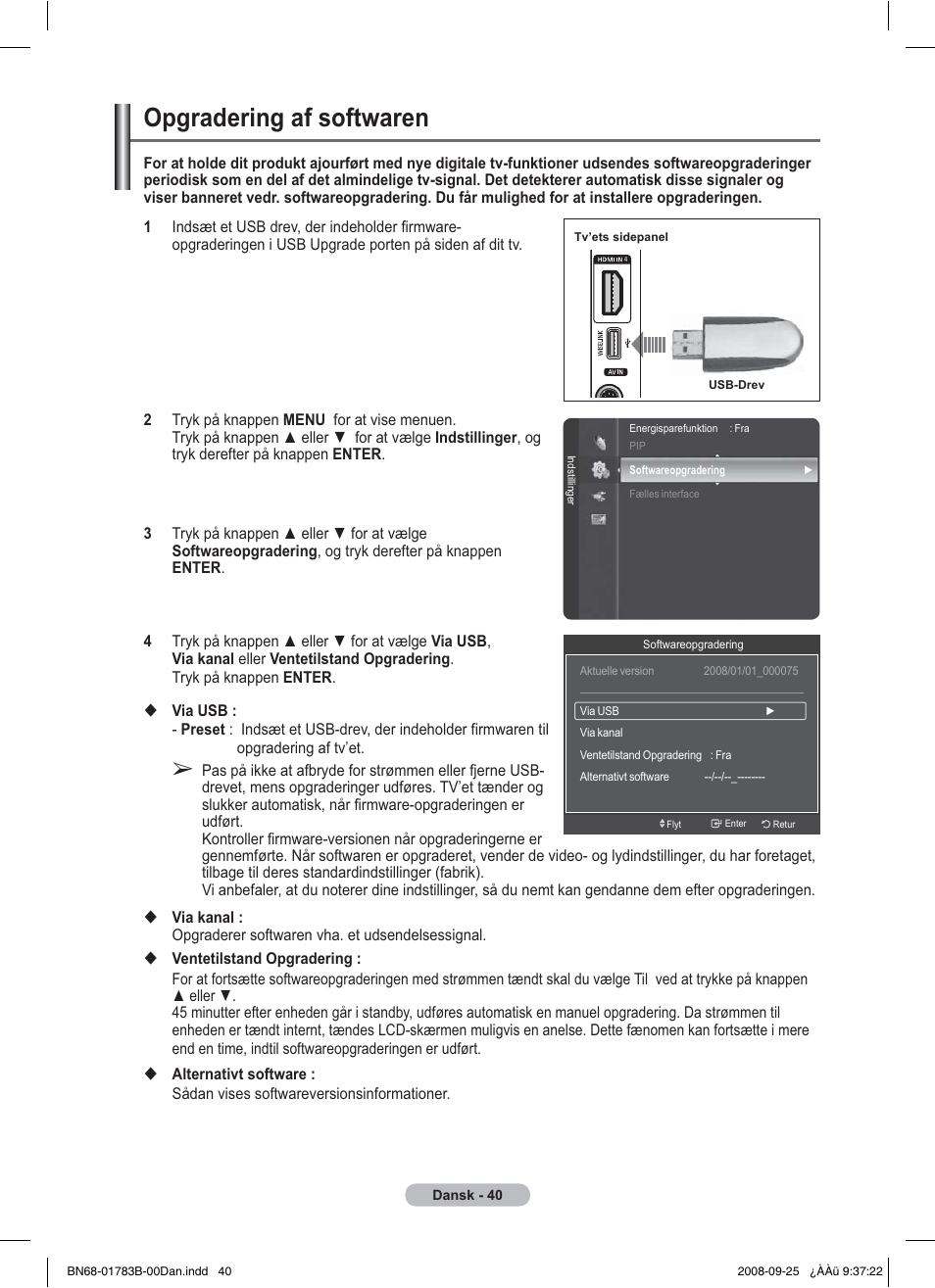Opgradering af softwaren | Samsung BN68-01783B-00 User Manual | Page 274 / 389