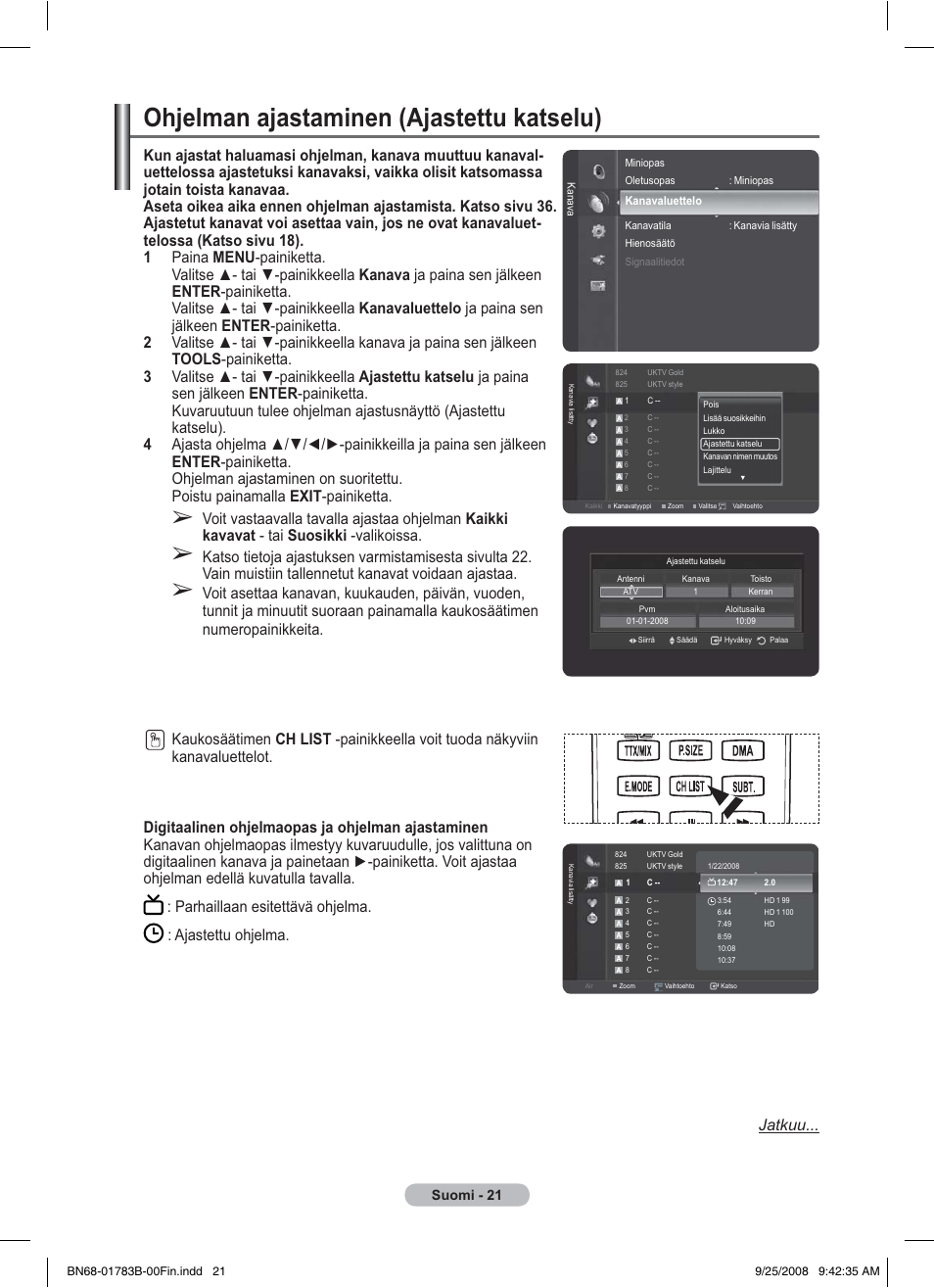 Ohjelman ajastaminen (ajastettu katselu), Suomi - 21 | Samsung BN68-01783B-00 User Manual | Page 332 / 389