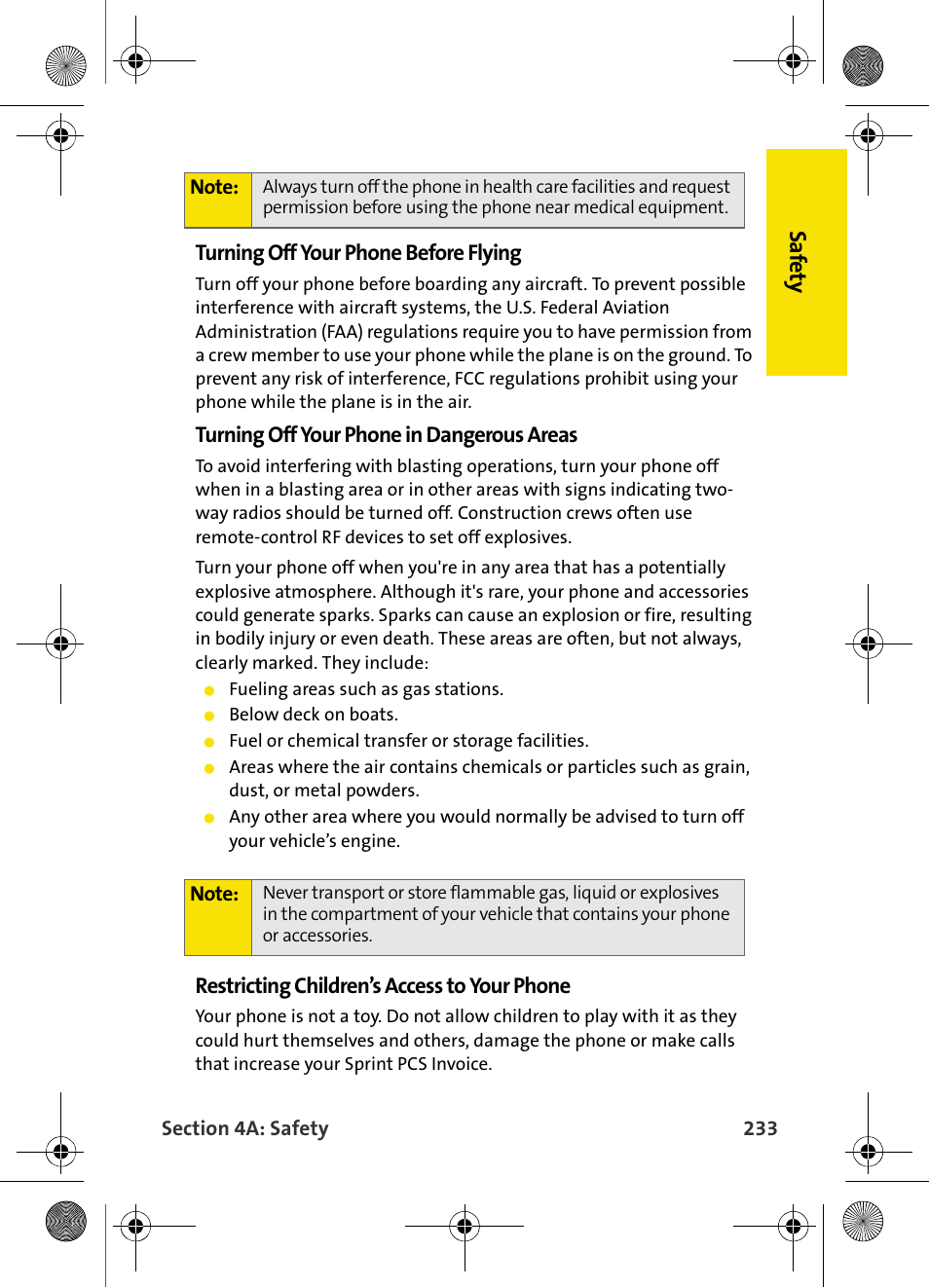 Saf ety, Turning off your phone before flying, Turning off your phone in dangerous areas | Restricting children’s access to your phone | Samsung VI-A820 User Manual | Page 241 / 256