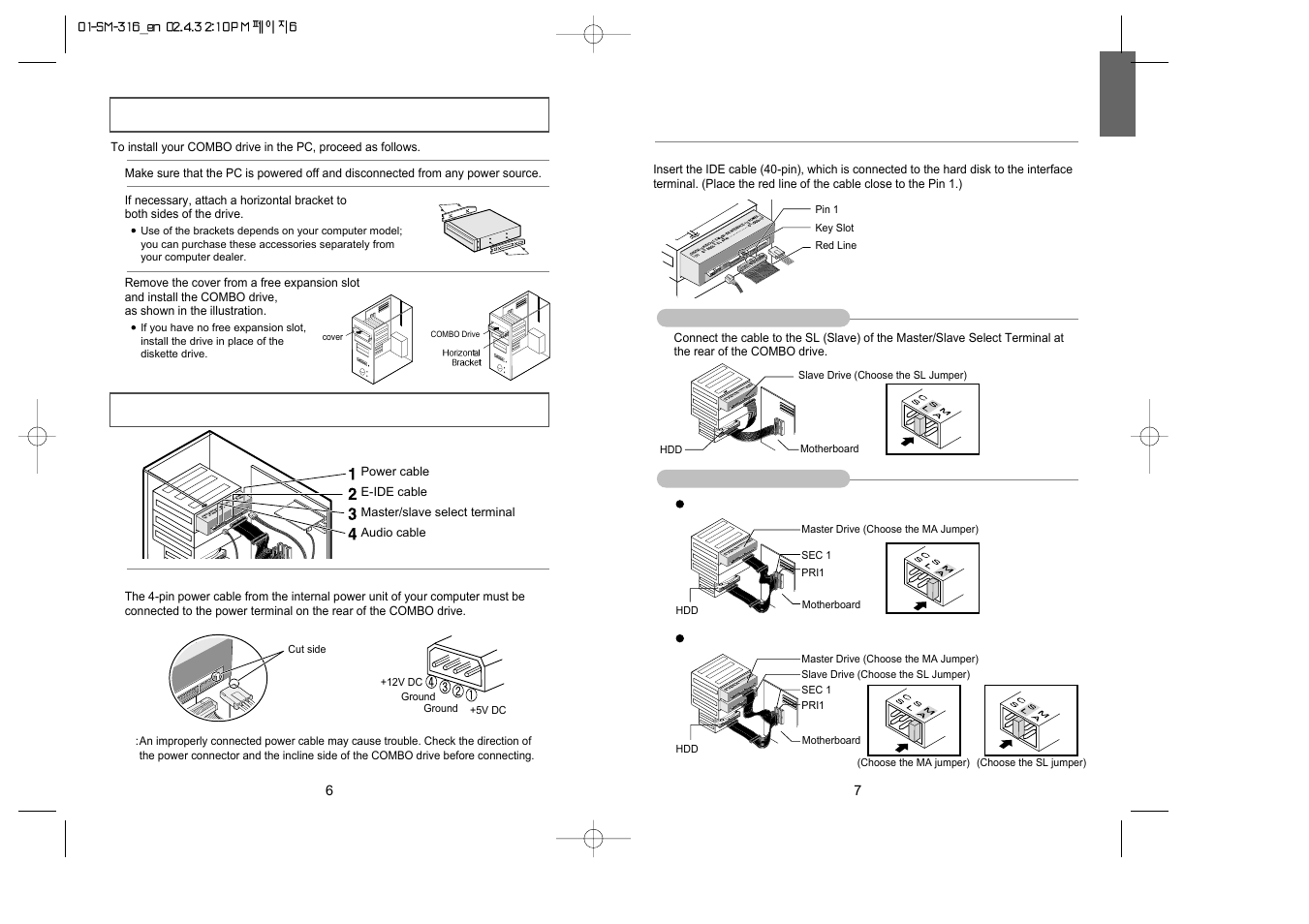 Installing the combo drive connecting the cables | Samsung COMBO DRIVE SM-316 User Manual | Page 4 / 10