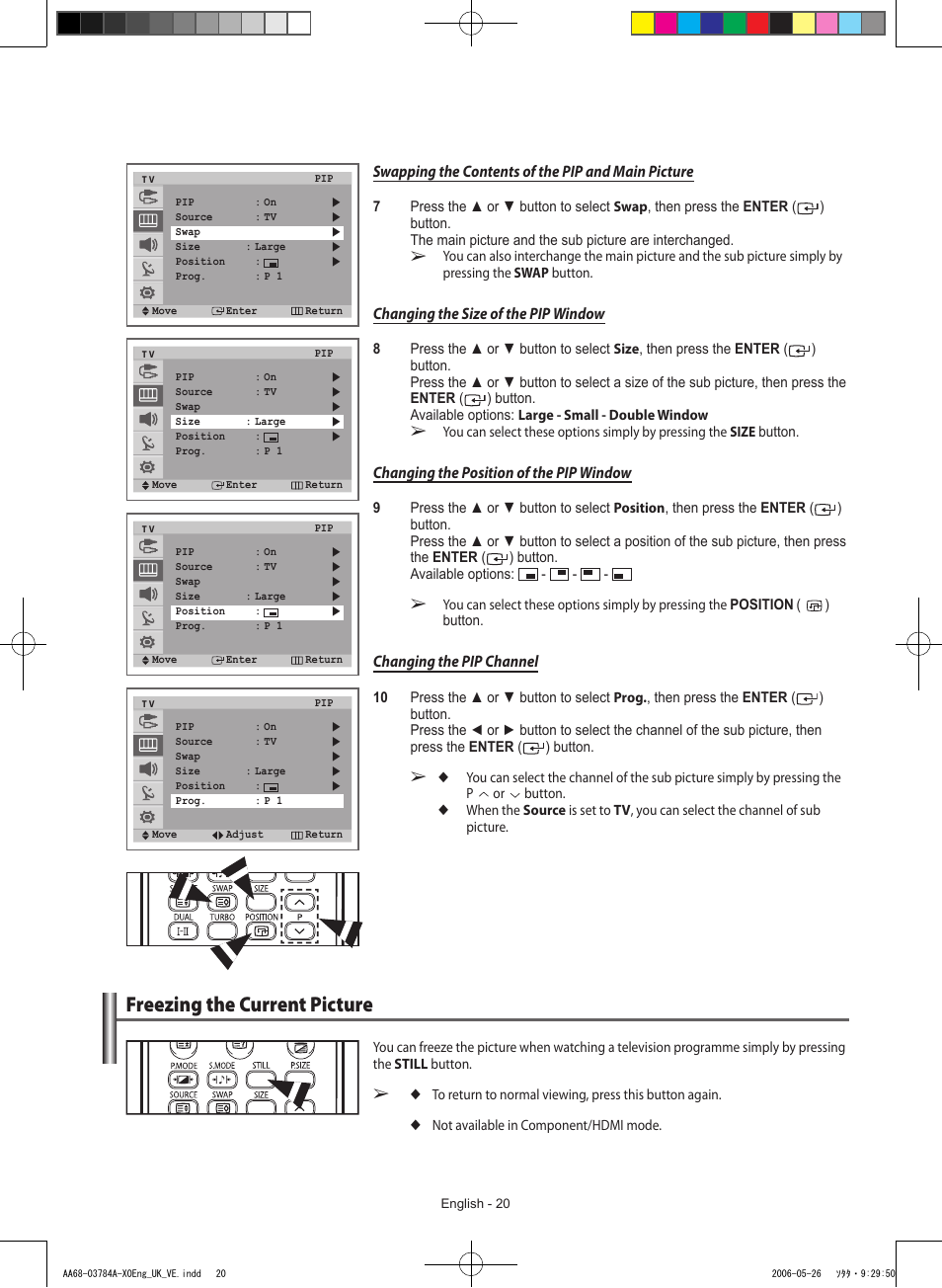 Freezing the current picture, Swapping the contents of the pip and main picture, Changing the size of the pip window | Changing the position of the pip window, Changing the pip channel | Samsung WS-32Z308T User Manual | Page 20 / 32