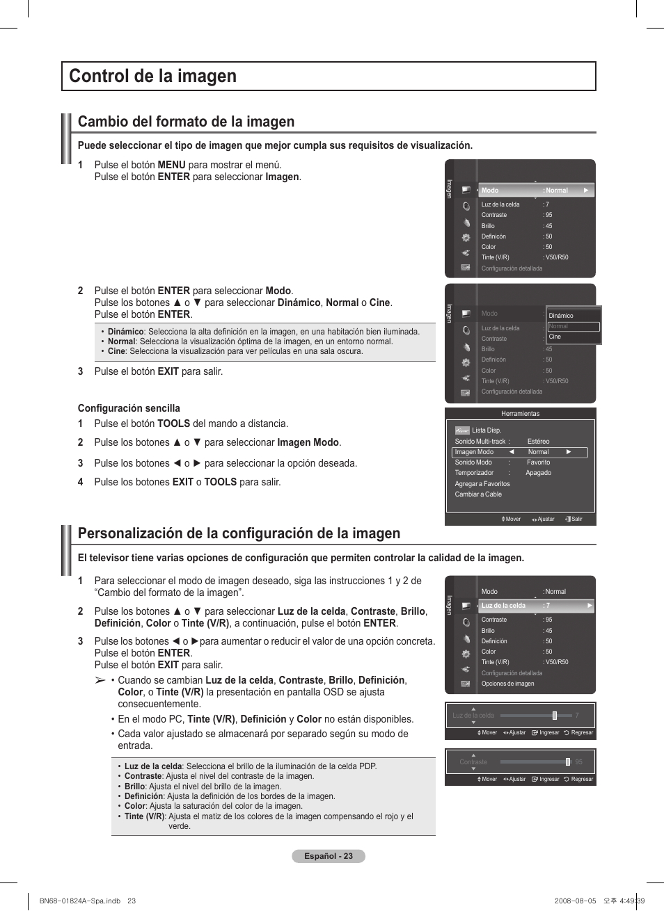 Control de la imagen, Cambio del formato de la imagen, Personalización de la configuración de la imagen | Pulse el botón enter, Pulse el botón exit para salir | Samsung BN68-01824A-00 User Manual | Page 142 / 230