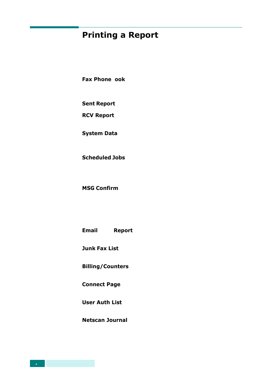 Printing a report | Samsung SCX-6320F User Manual | Page 292 / 330