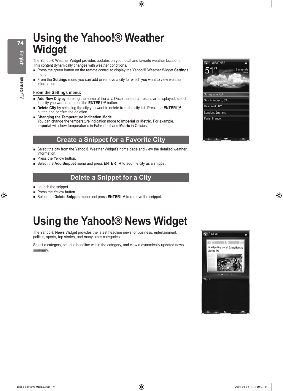 Using the yahoo!® weather widget, Using the yahoo!® news widget, Create a snippet for a favorite city | Delete a snippet for a city | Samsung BN68-01900M-01 User Manual | Page 74 / 107