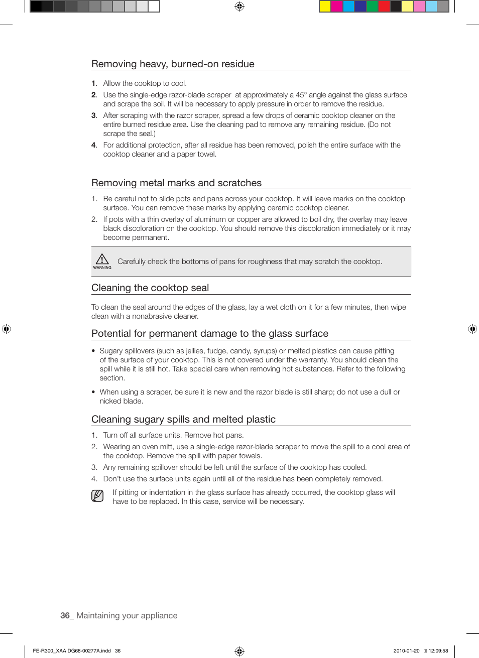 Removing heavy, burned-on residue, Removing metal marks and scratches, Cleaning the cooktop seal | Cleaning sugary spills and melted plastic | Samsung FE-R300SB User Manual | Page 36 / 44